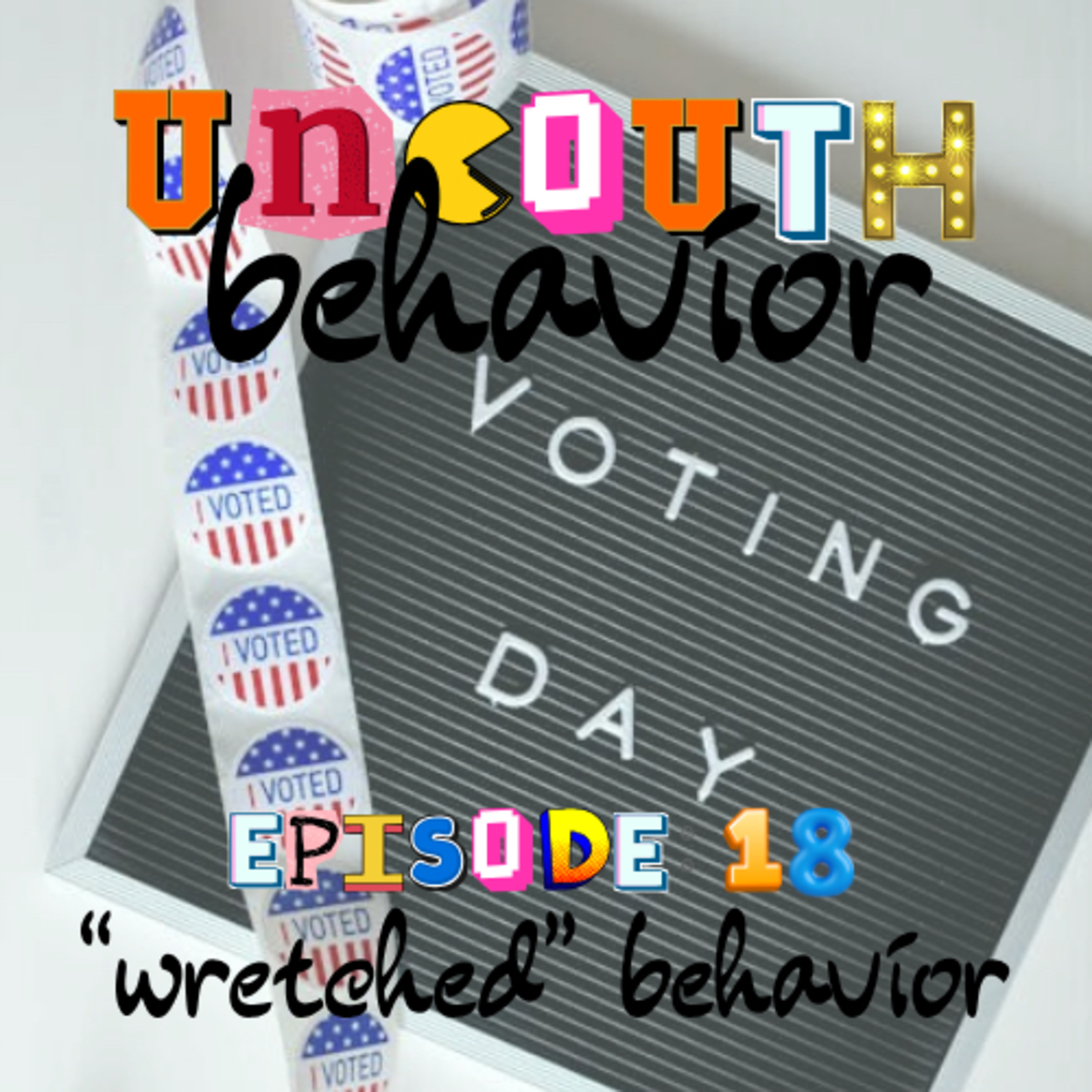 Episode 18: “Wretched” Behavior episode artwork