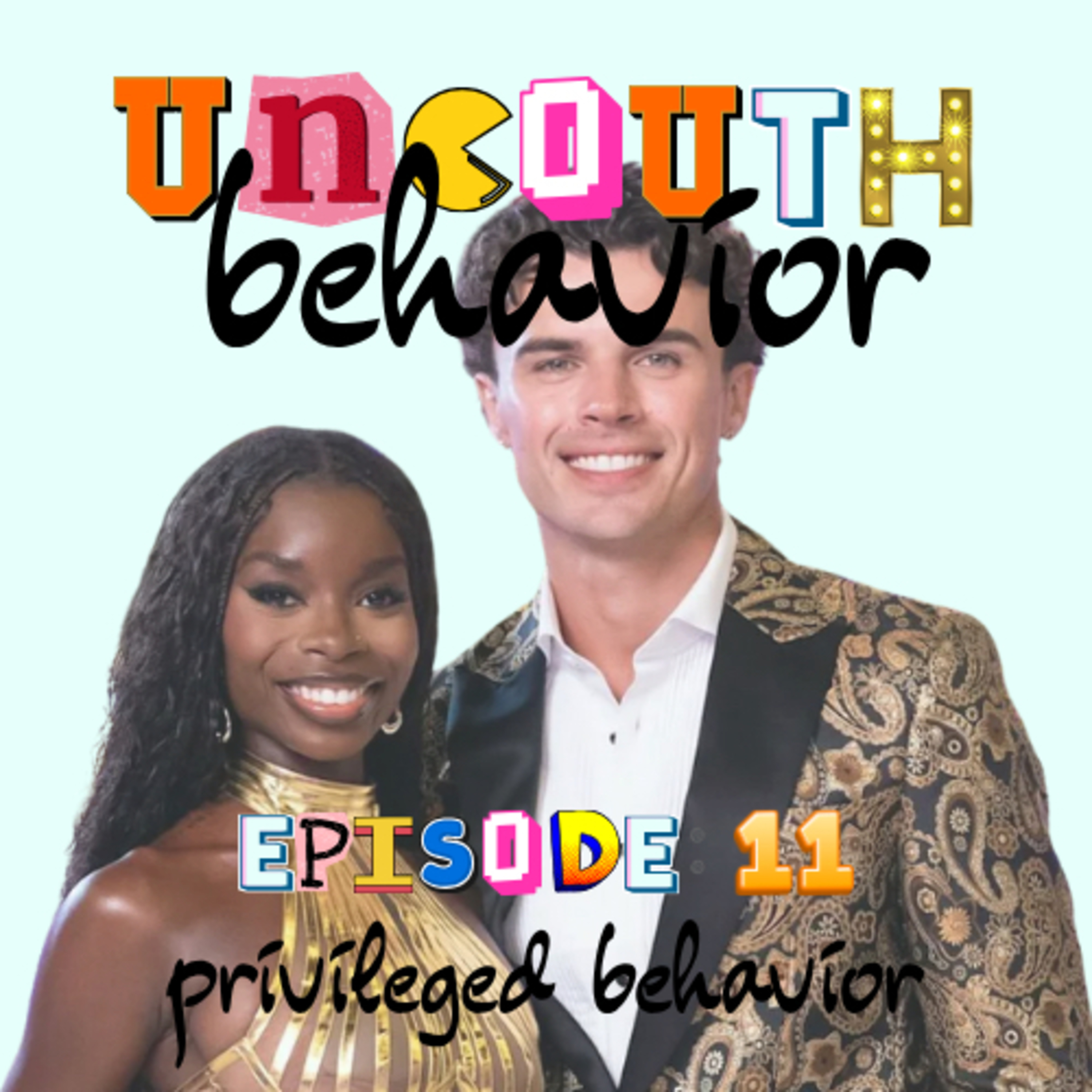 Episode 11: Privileged Behavior episode artwork