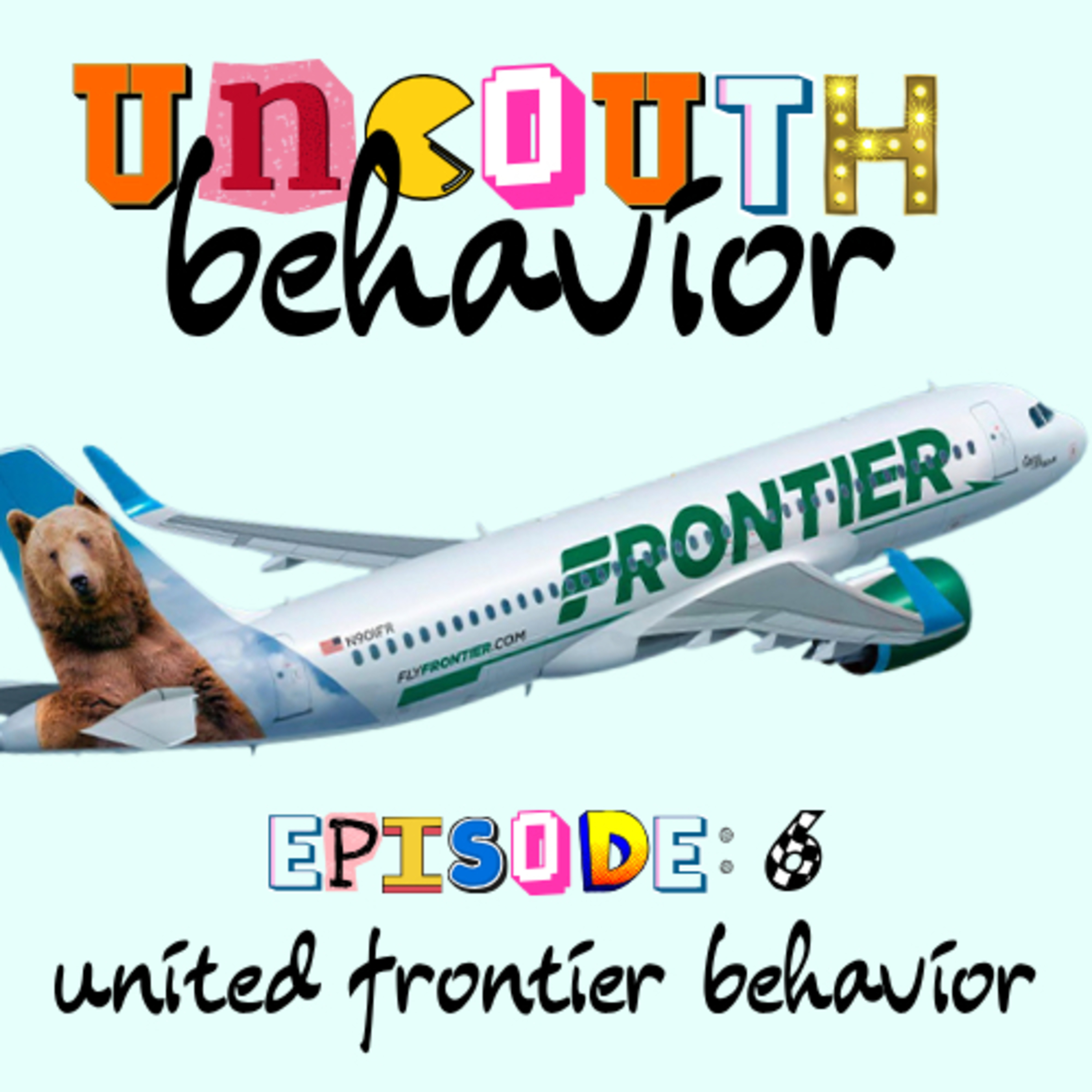 Episode 6: United Frontier Behavior episode artwork