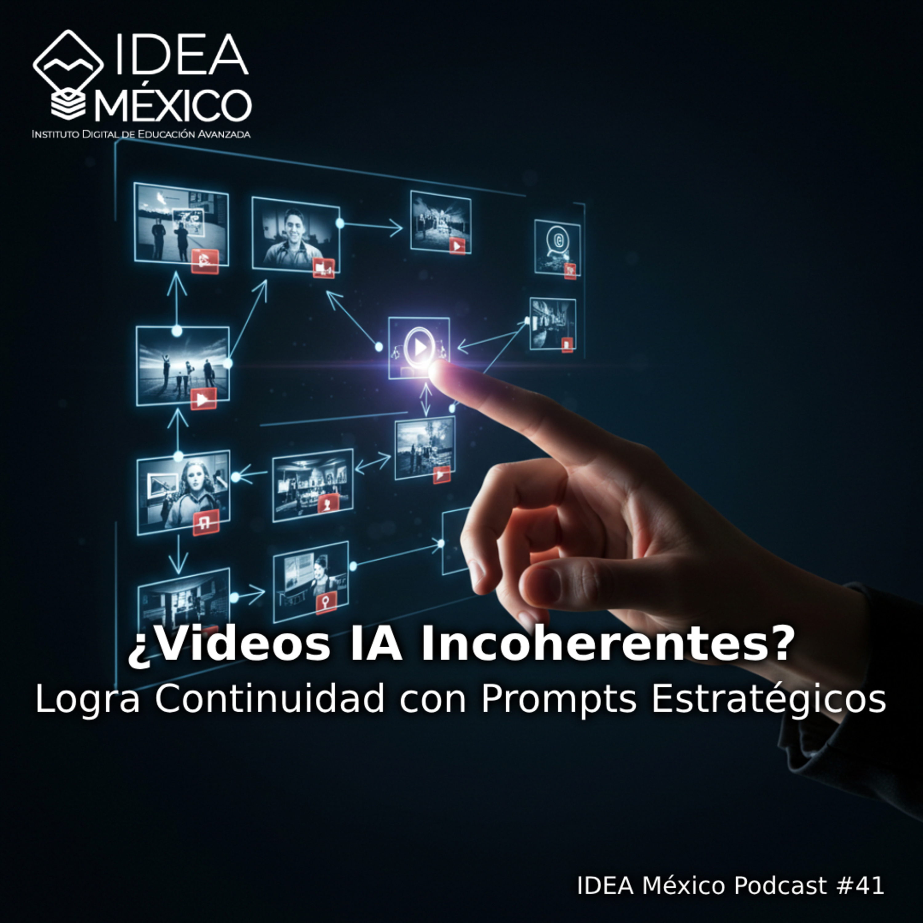 ¿Videos IA Incoherentes? Logra Continuidad con Prompts Estratégicos episode artwork