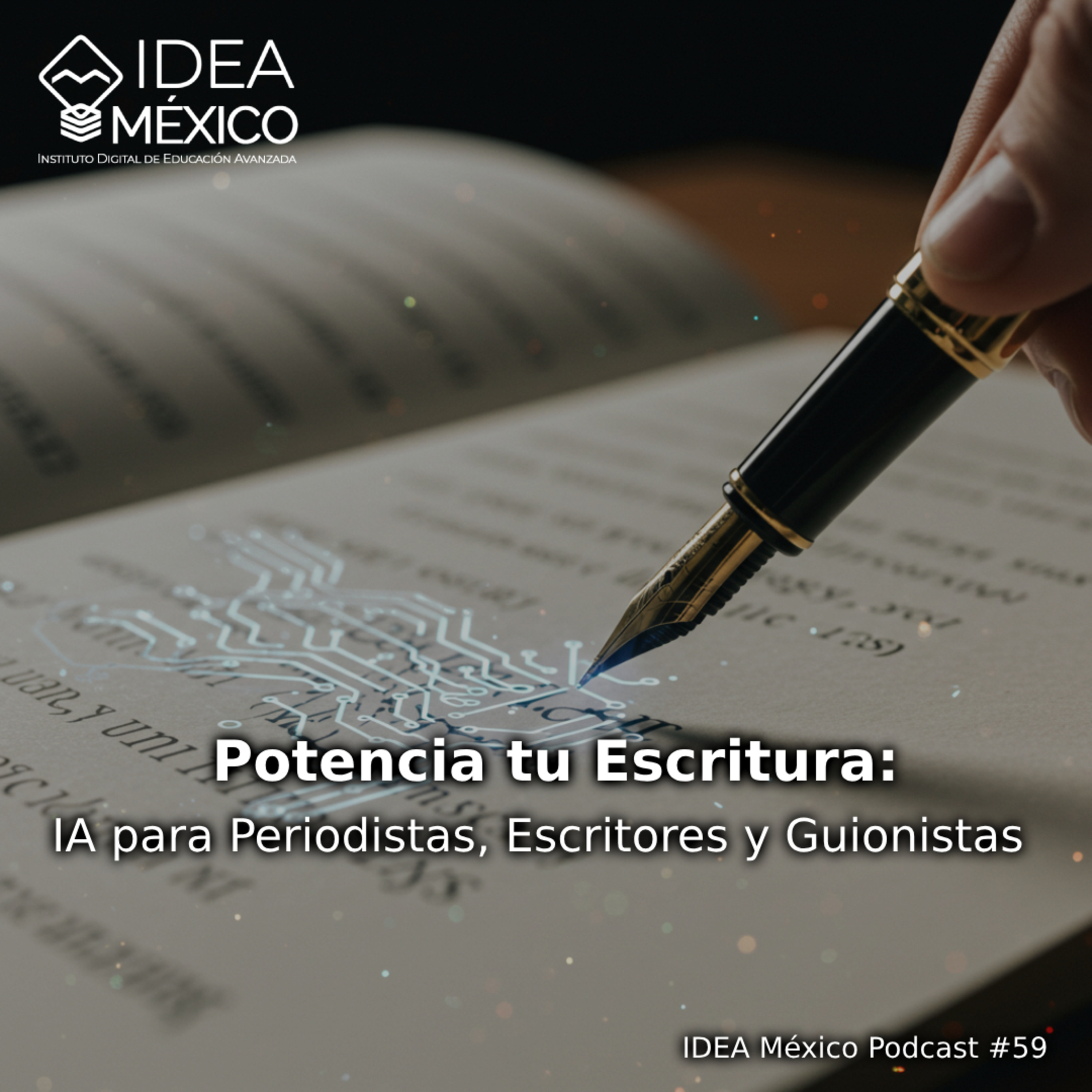  Potencia tu Escritura: IA para Periodistas, Escritores y Guionistas  episode artwork