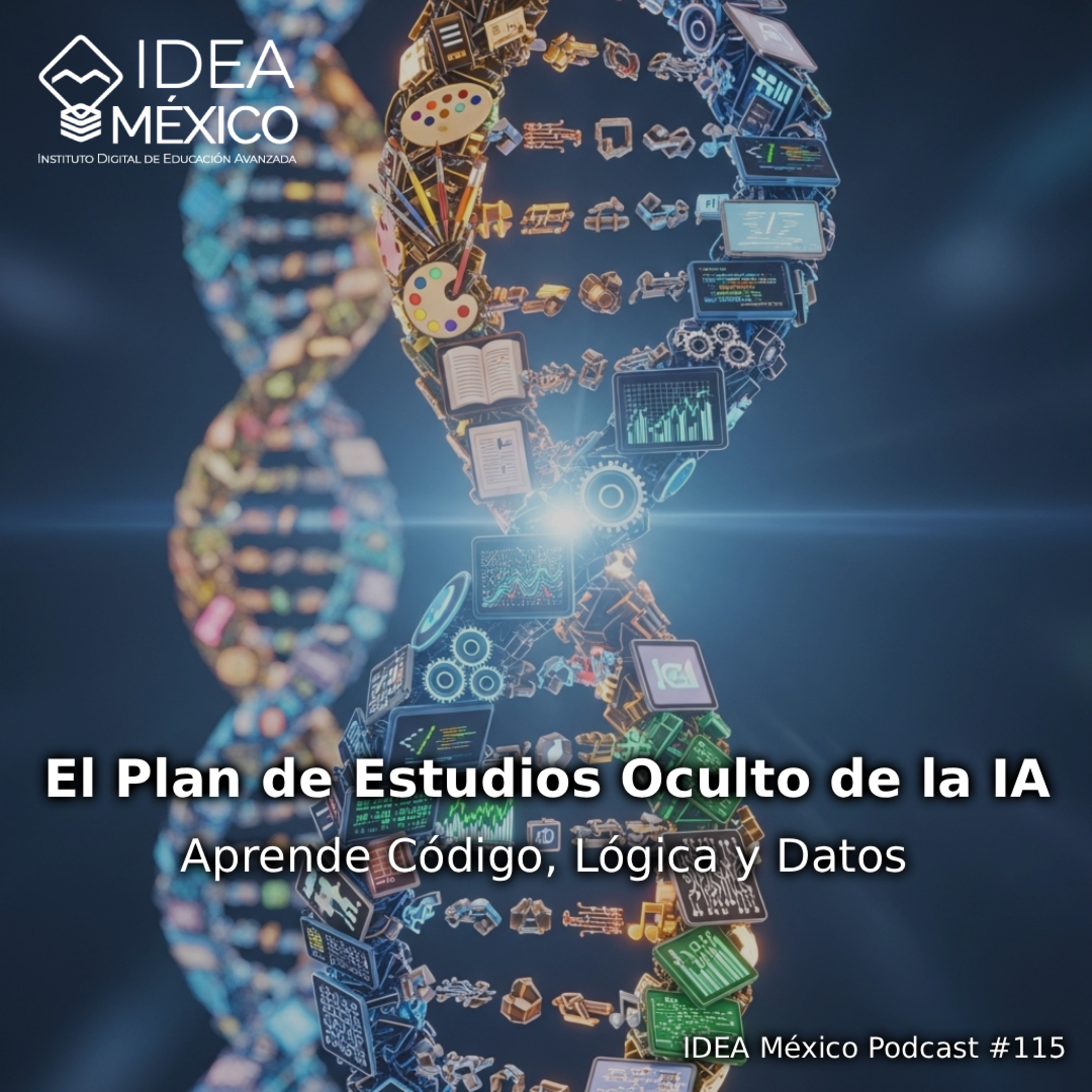 El Plan de Estudios Oculto de la IA - Aprende Código, Lógica y Datos episode artwork
