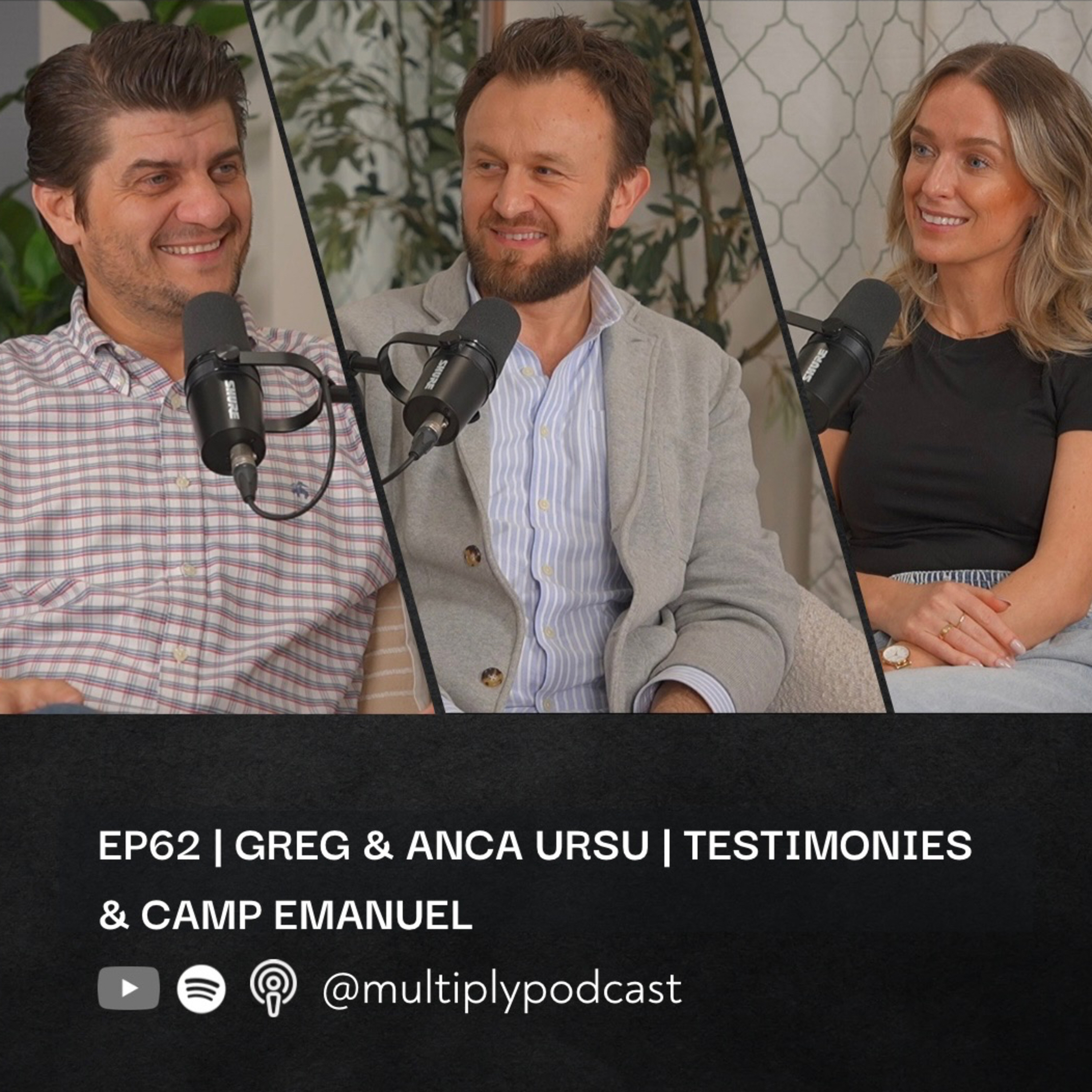 Ep62 | Greg & Anca Ursu | Testimonies & Camp Emanuel episode artwork