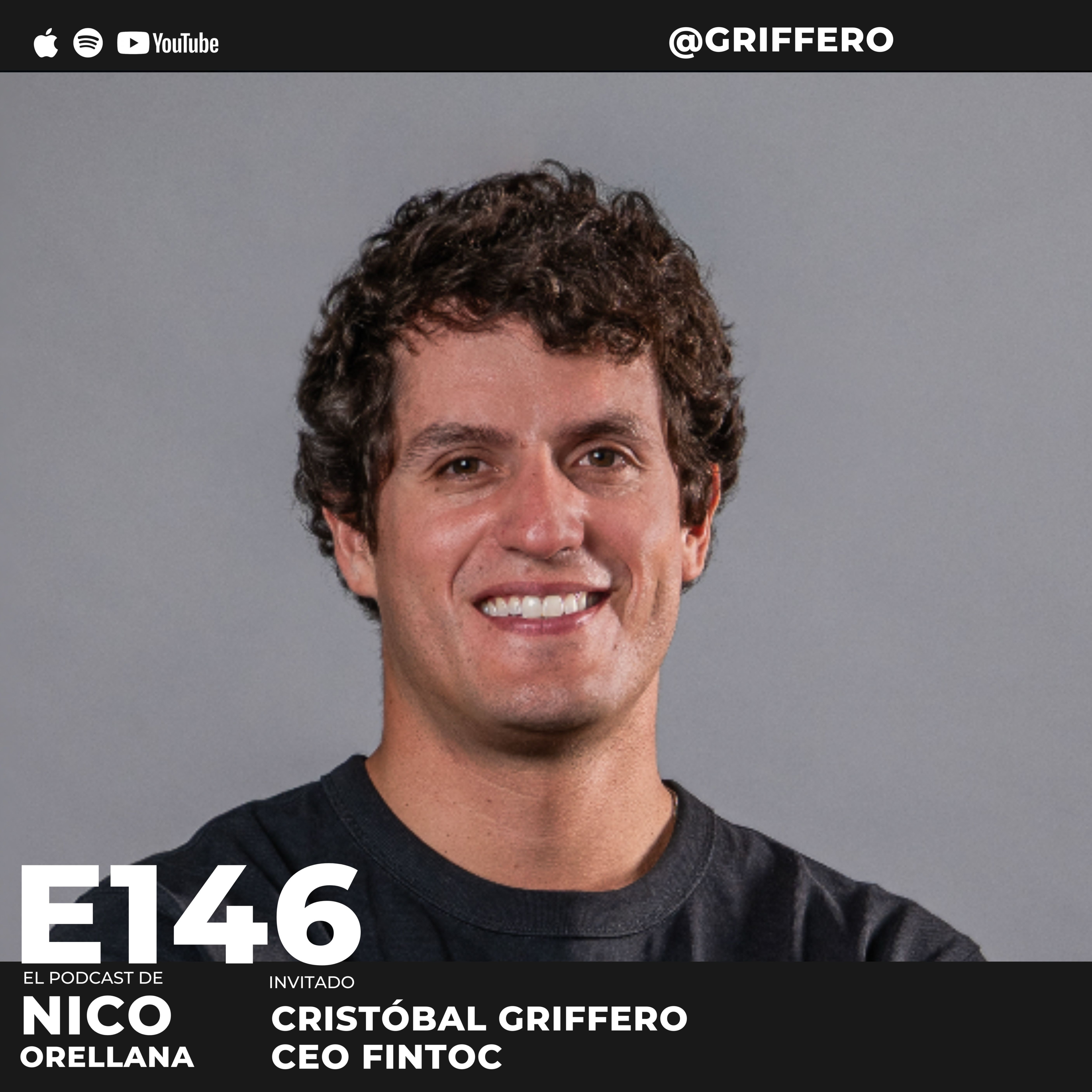 Fintoc: La empresa mueve US$3B anuales en menos de 3 años con Cristóbal Griffero #146