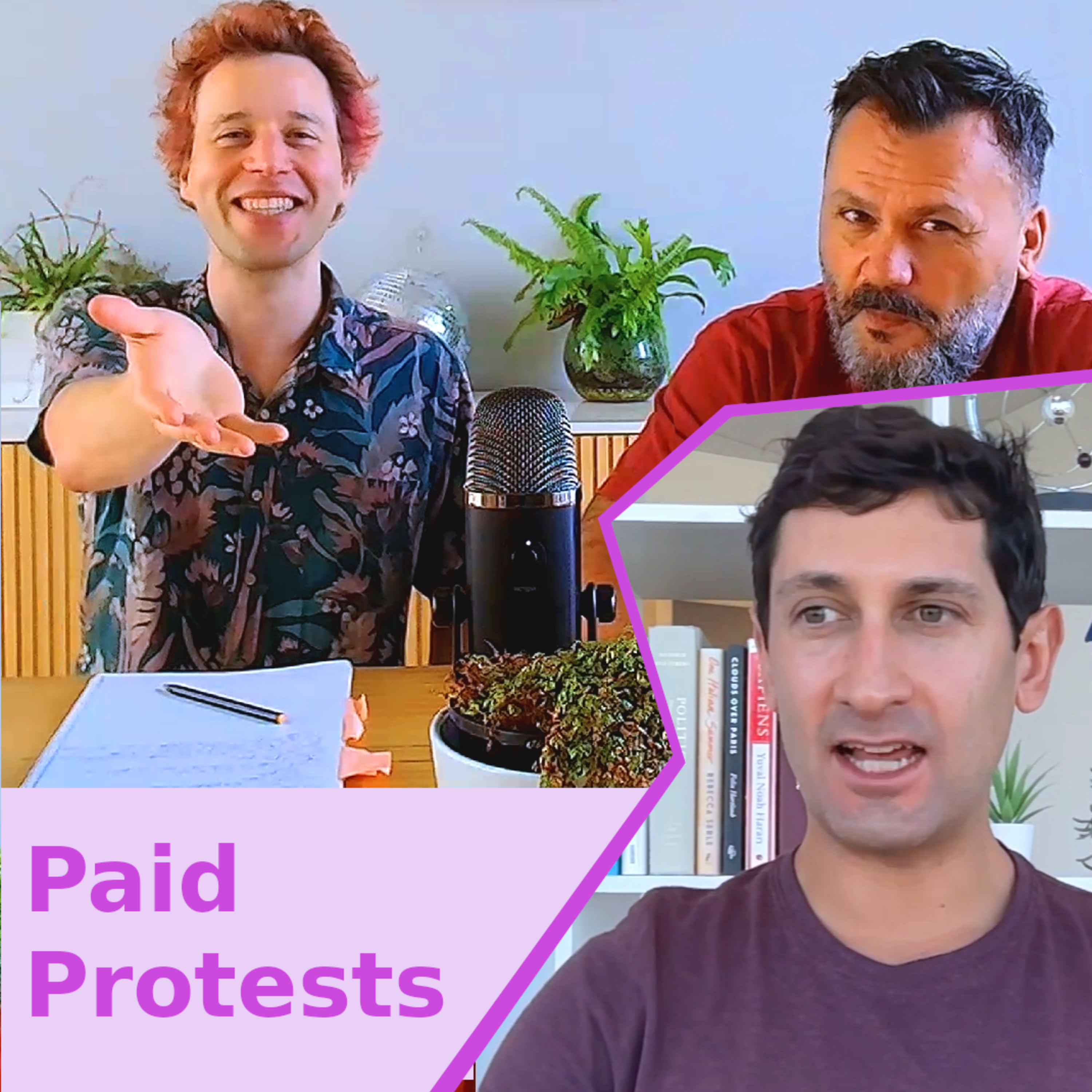Paid protesting and its legitimacy, with Adam Swart