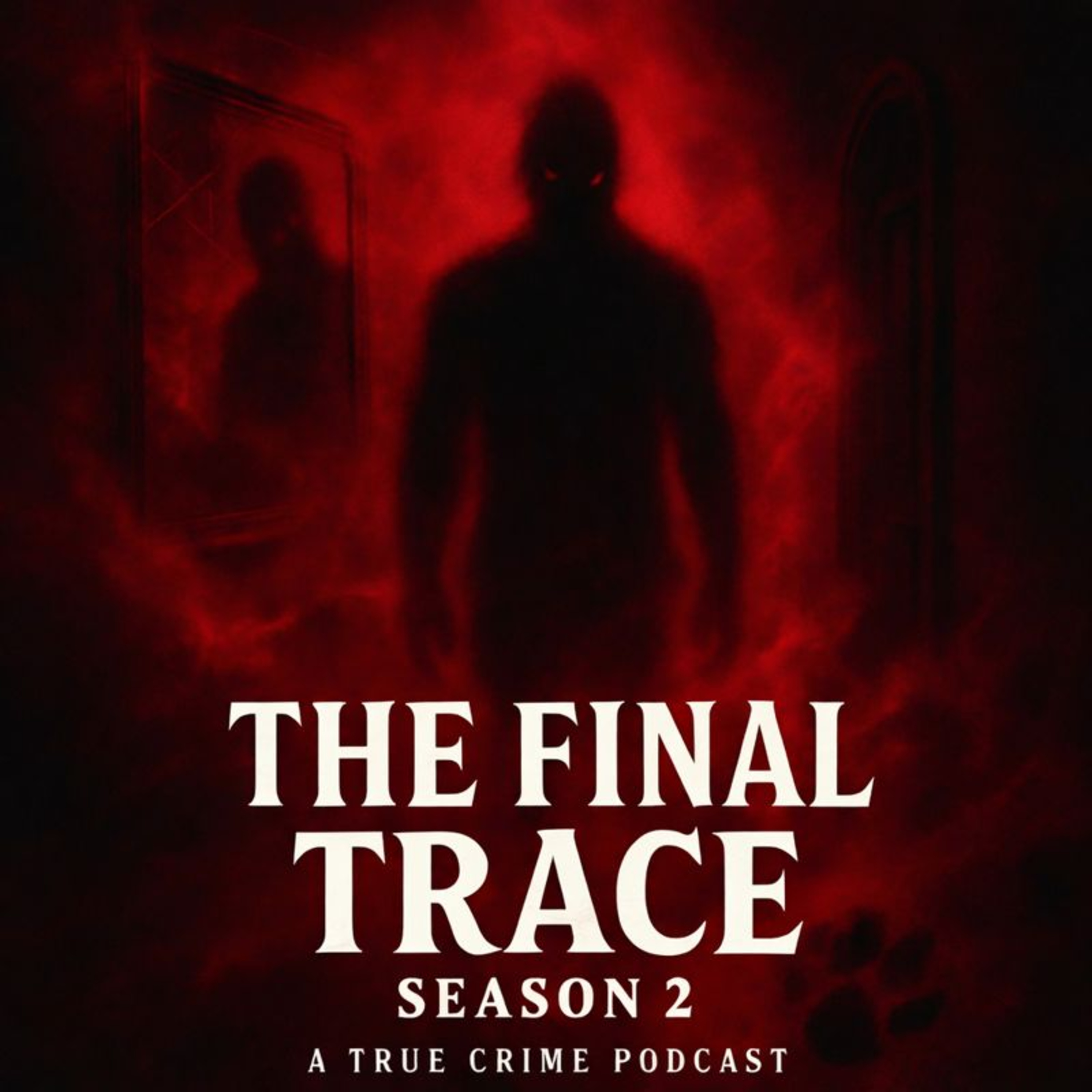The Final Trace