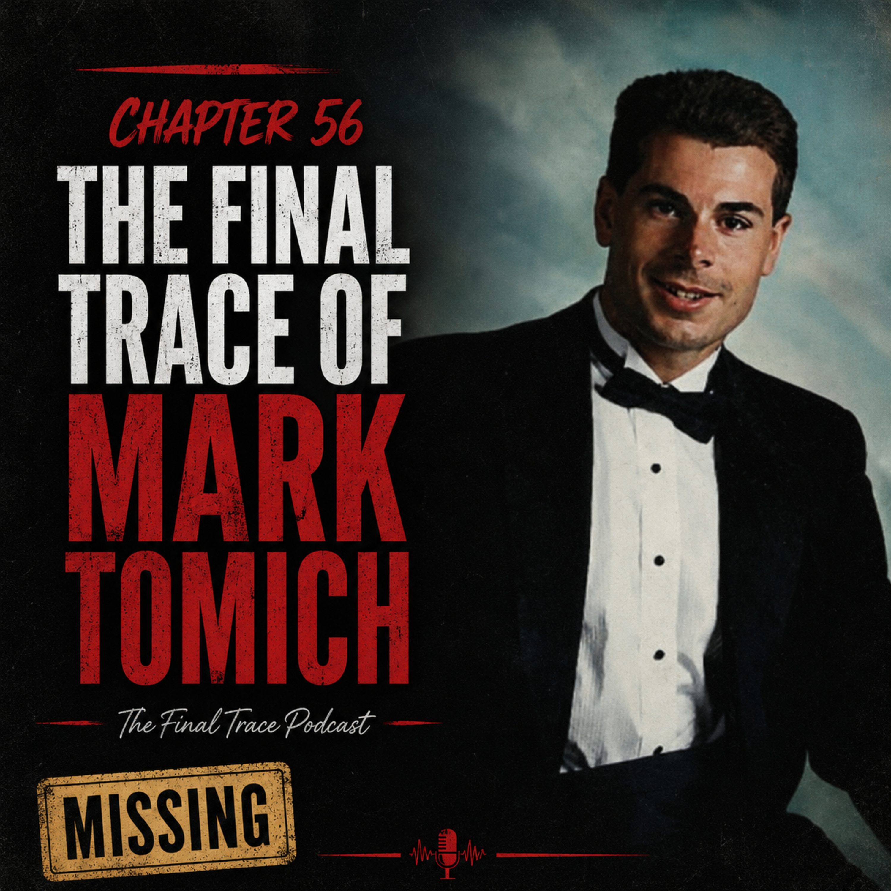 Missing: Mark Tomich episode artwork