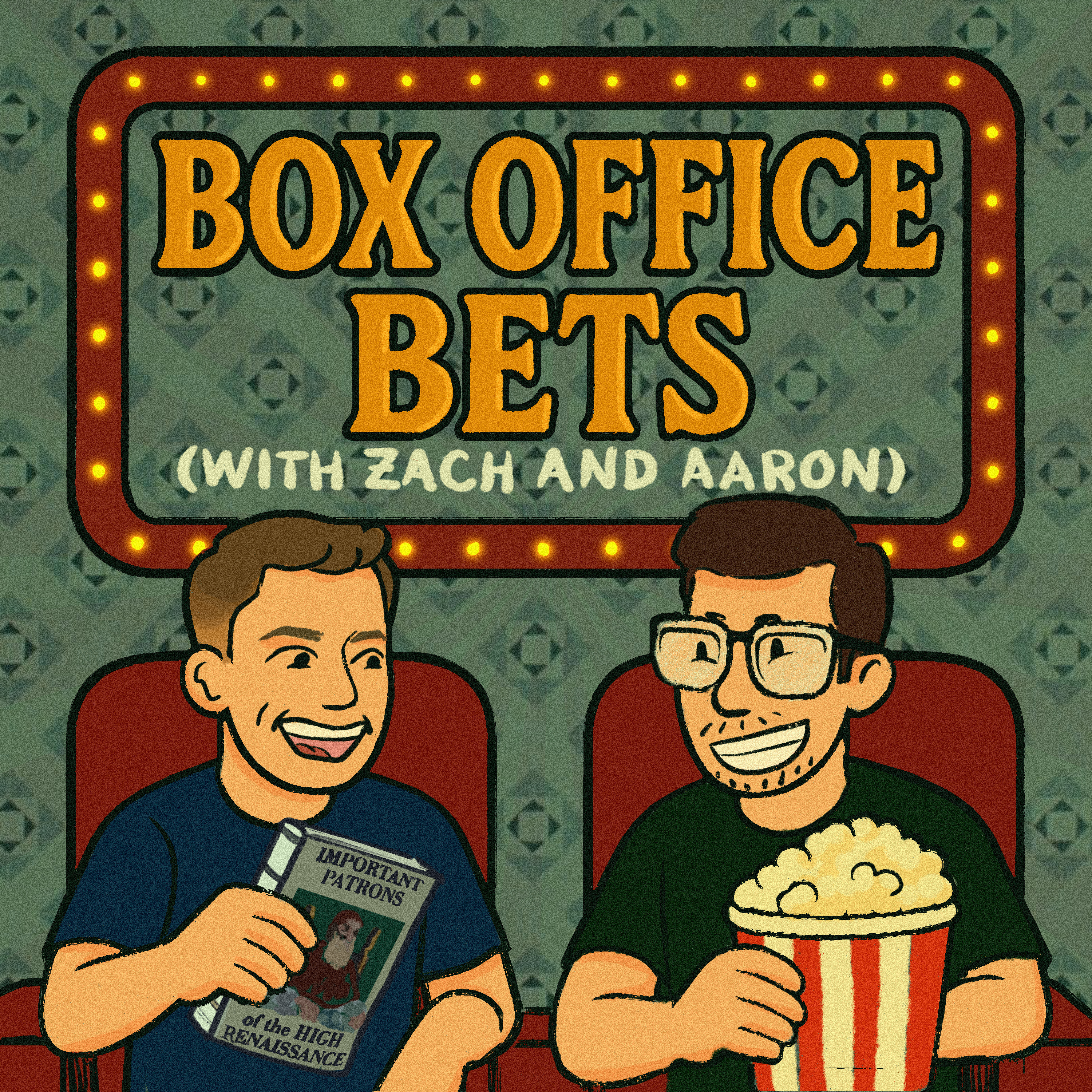 Box Office Bets with Zach and Aaron