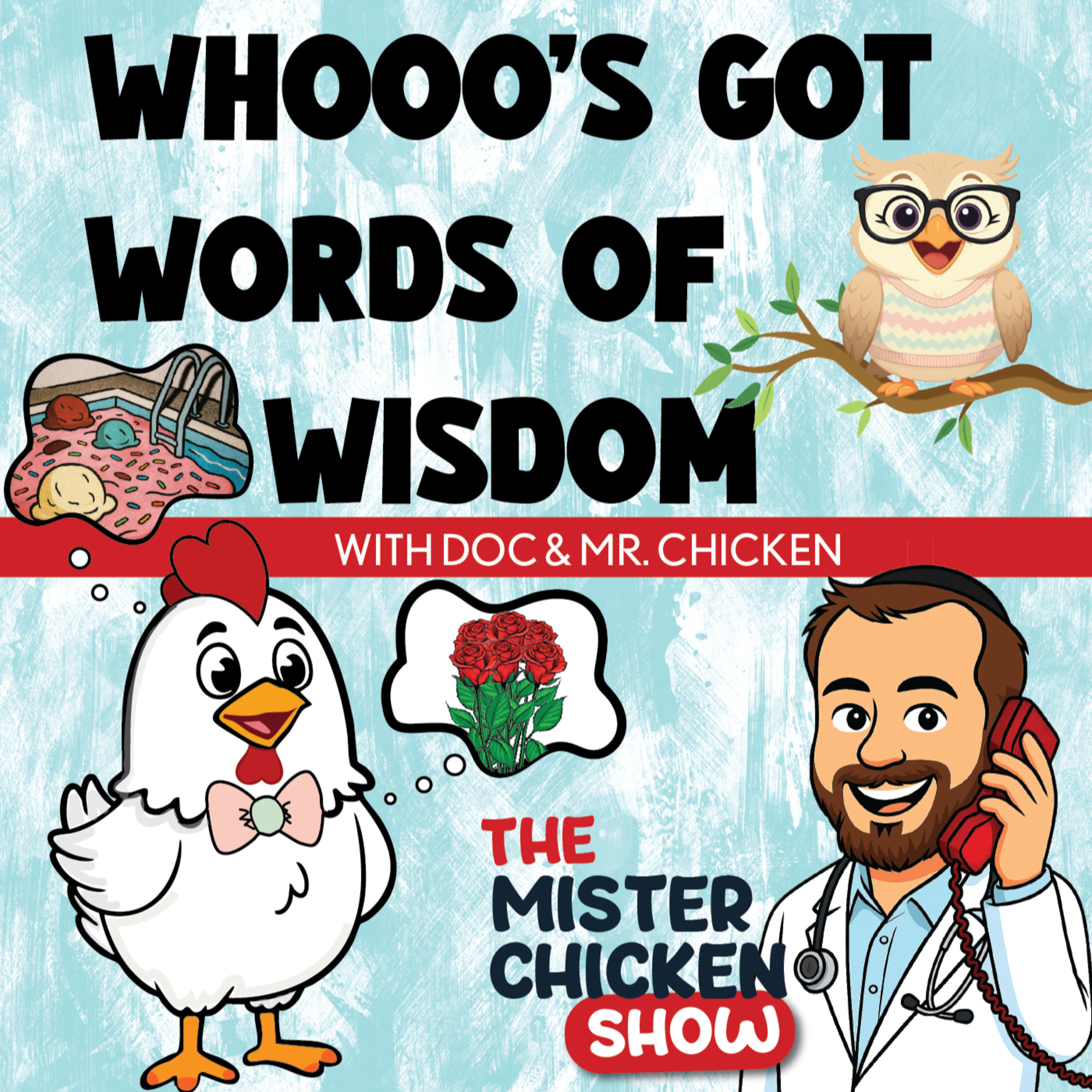 Whooo's Got Words Of Wisdom  episode artwork