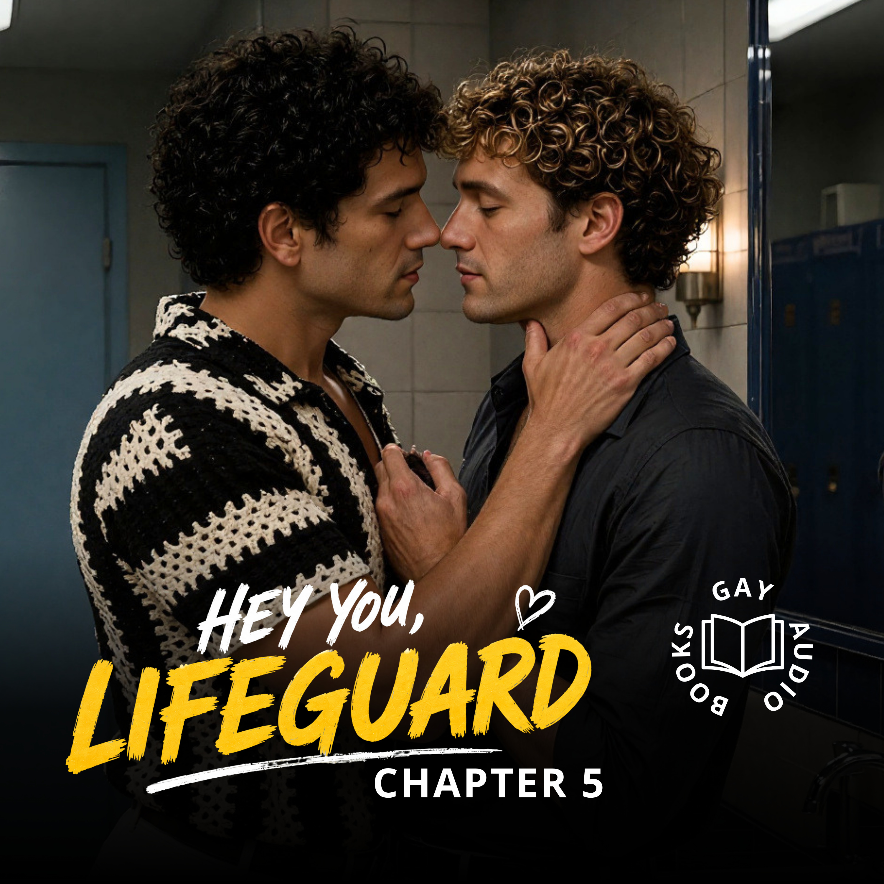 Chapter 5 | Hey You, Lifeguard (Author-Narrated)
