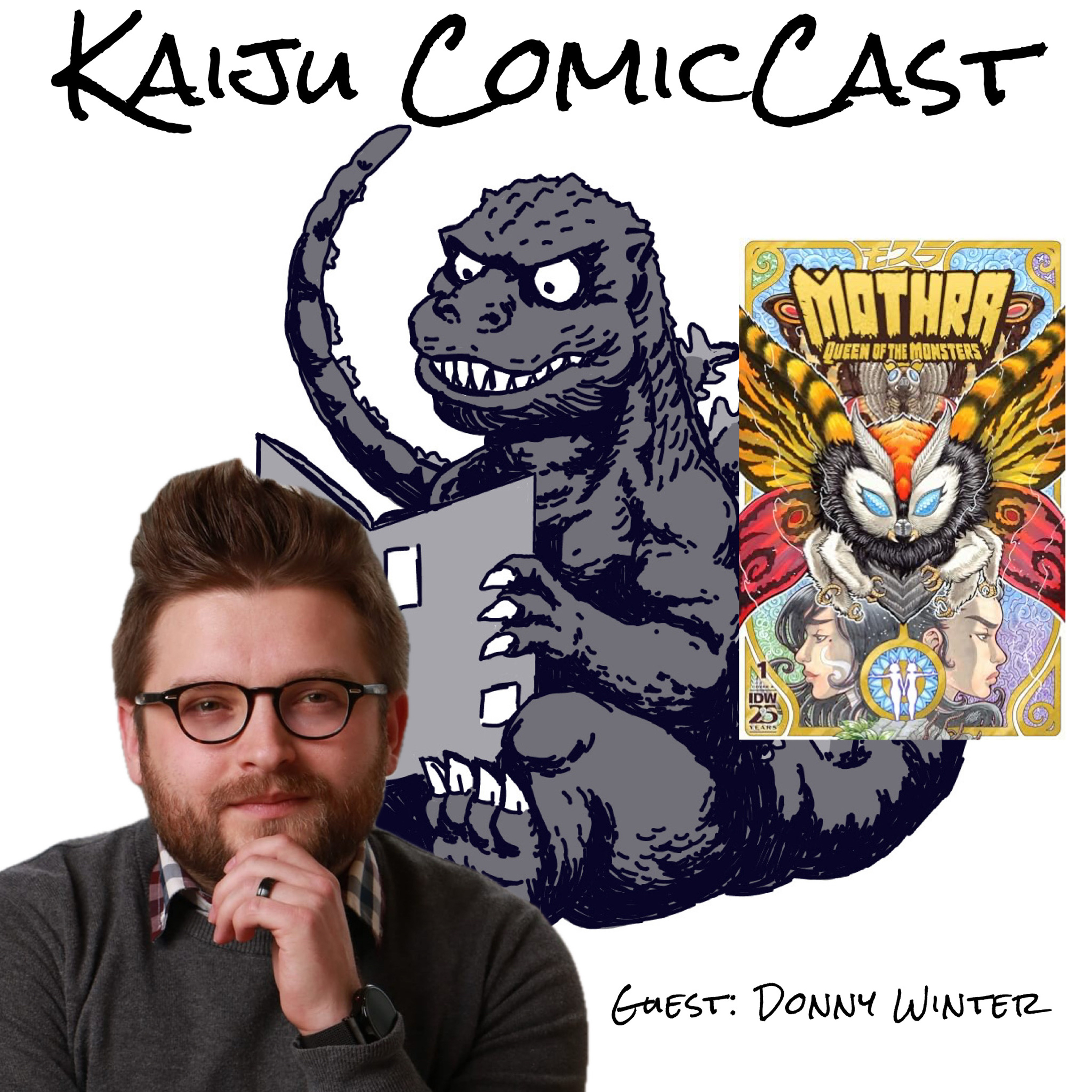 Mothra: Queen of the Monsters with Donny Winter