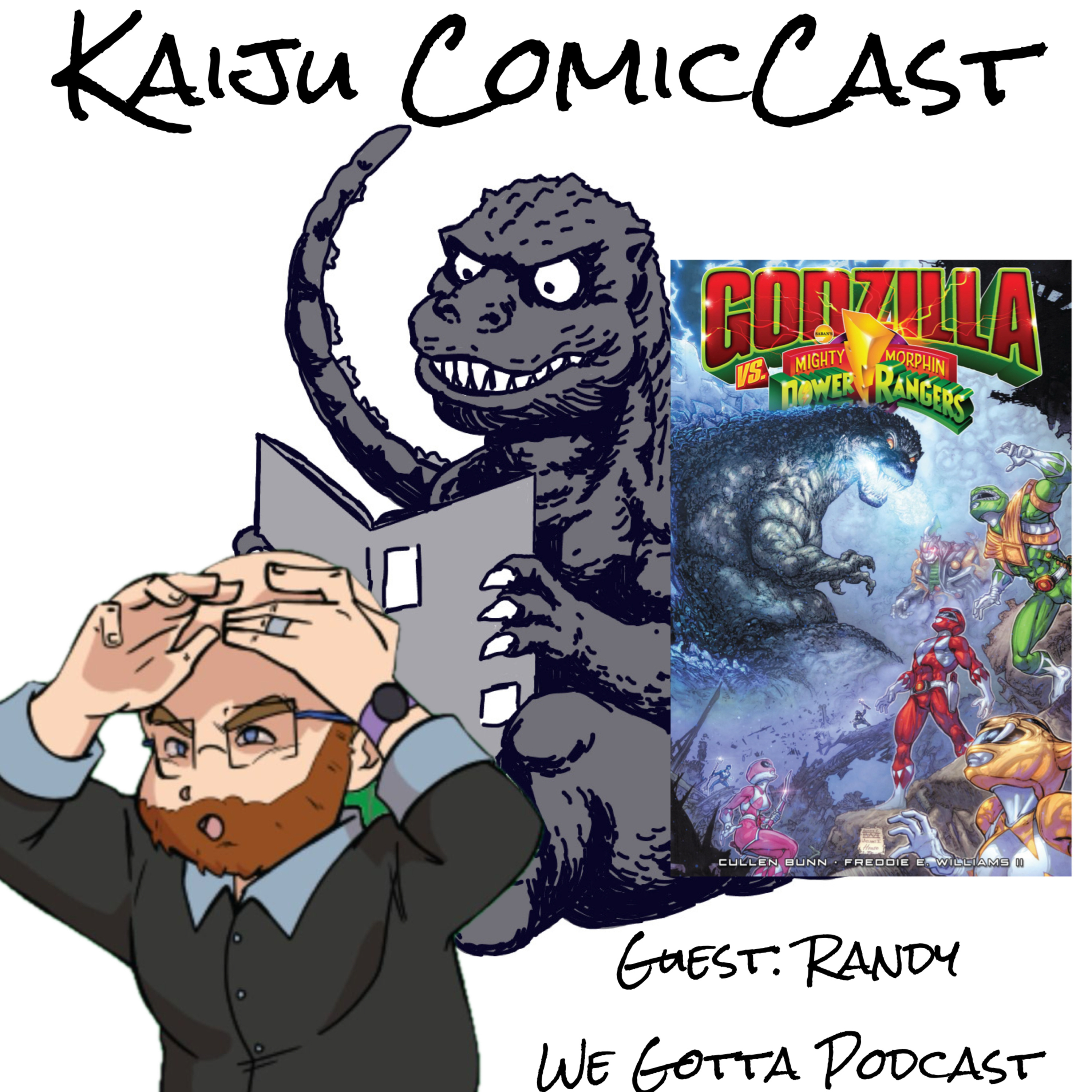 Godzilla vs. Mighty Morphin Power Rangers w/Randy from We Gotta Podcast