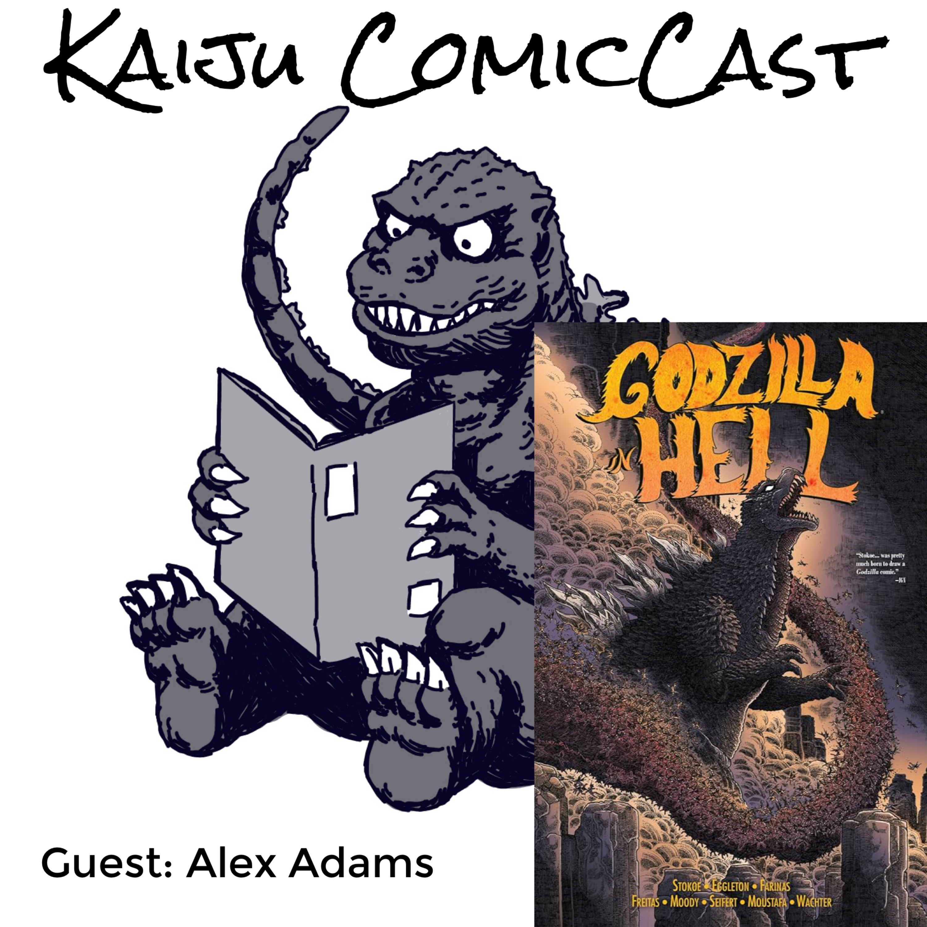 Godzilla in Hell with Alex Adams