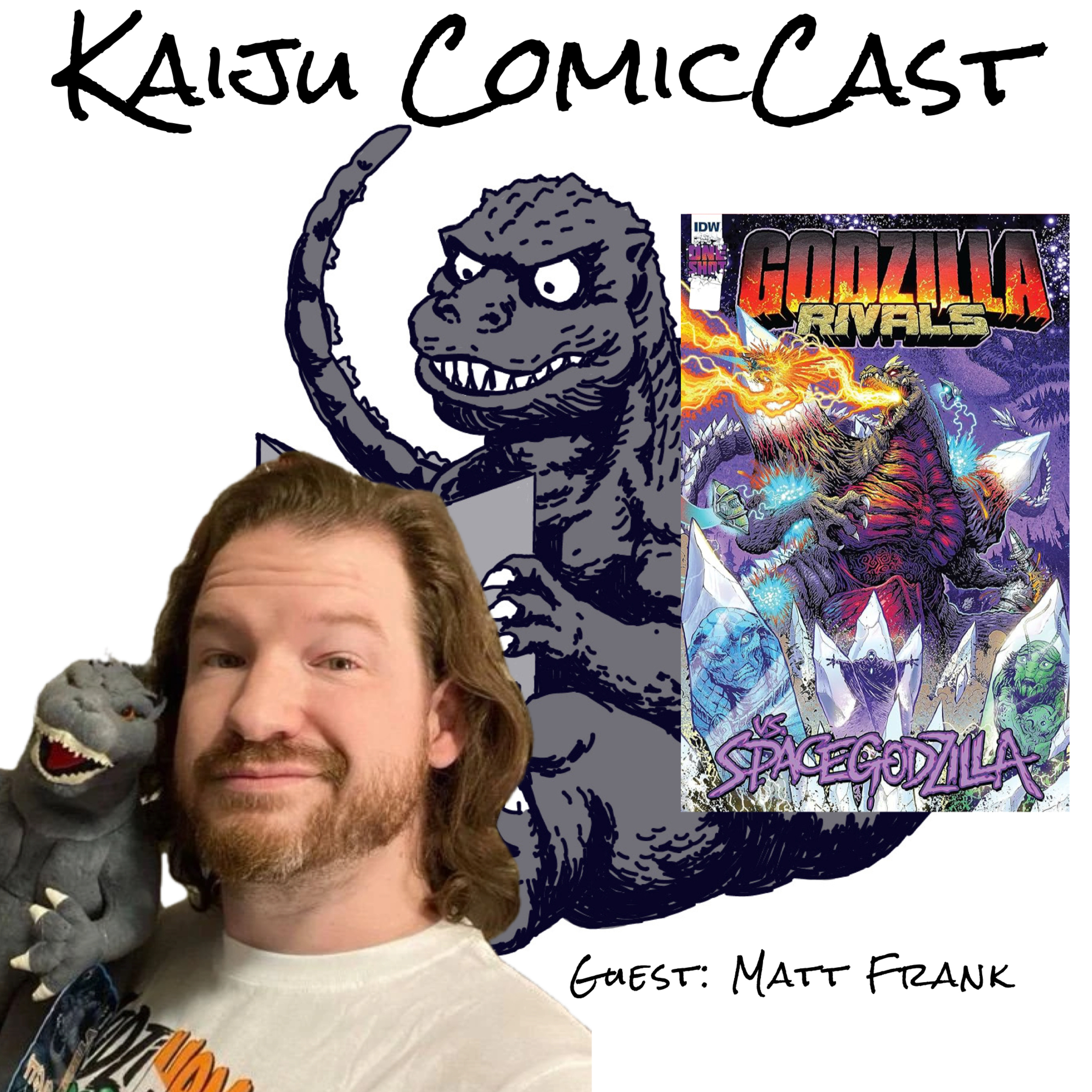 Godzilla Rivals: SpaceGodzilla w/Matt Frank 