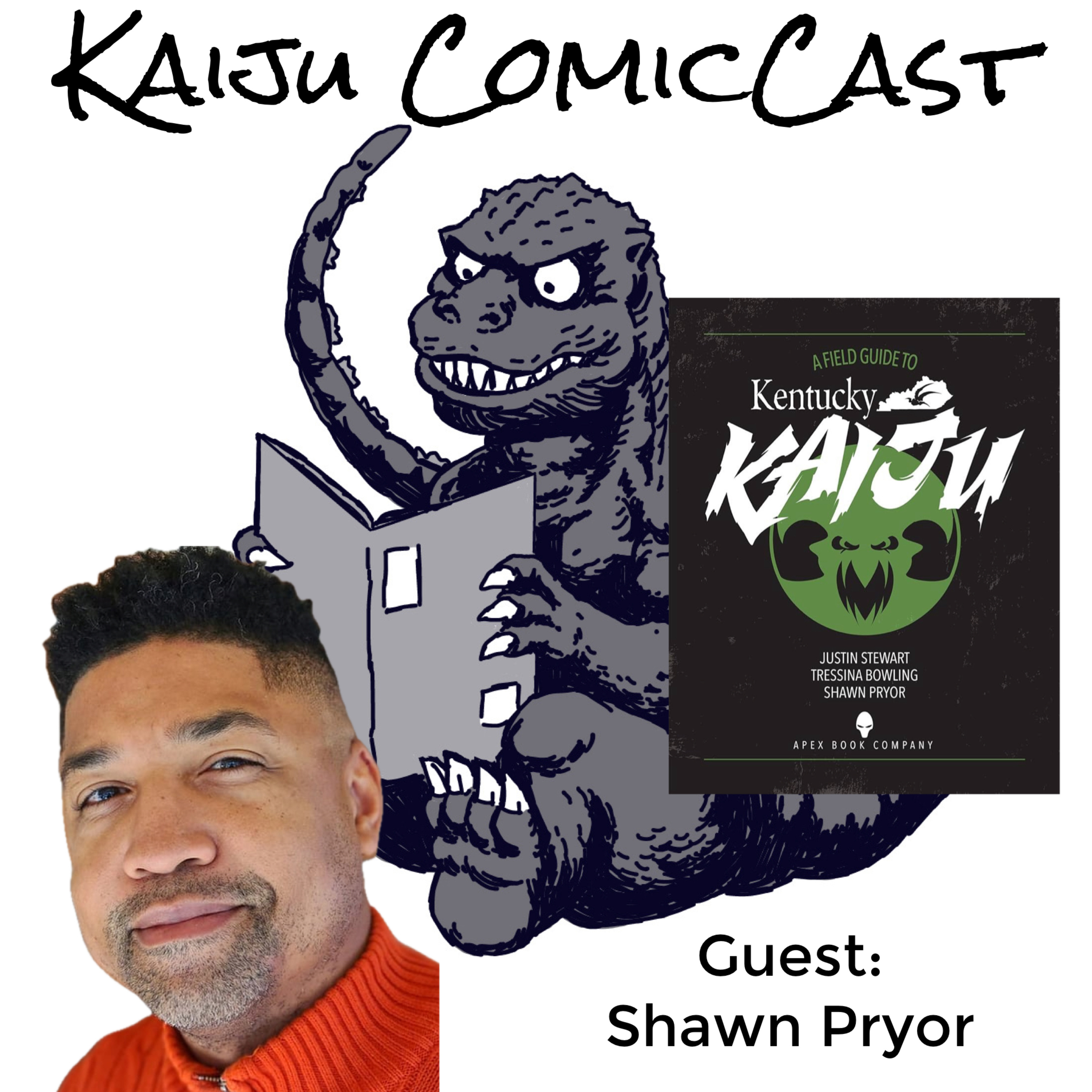 Kentucky Kaiju w/Shawn Pryor
