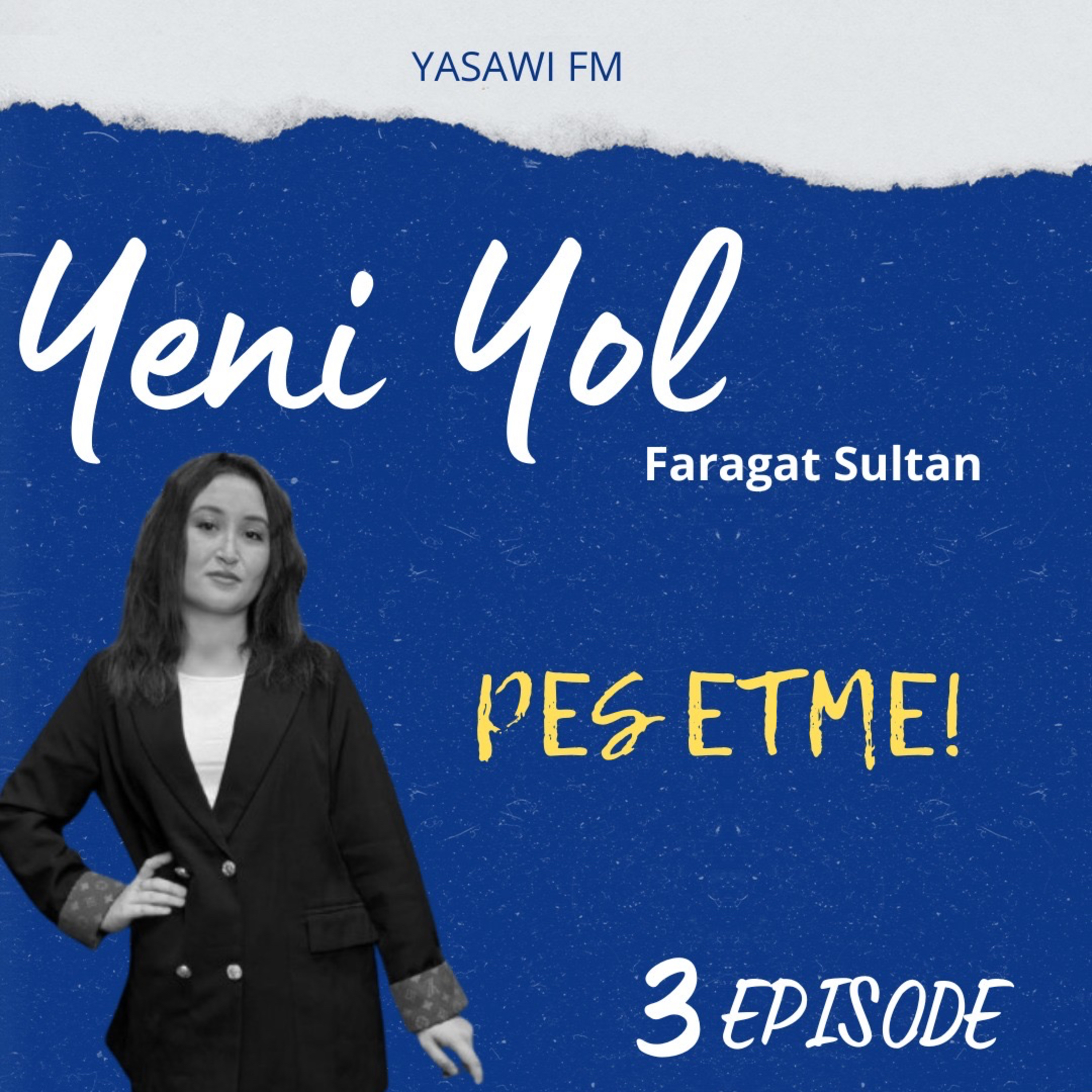Yeni Yol (3)