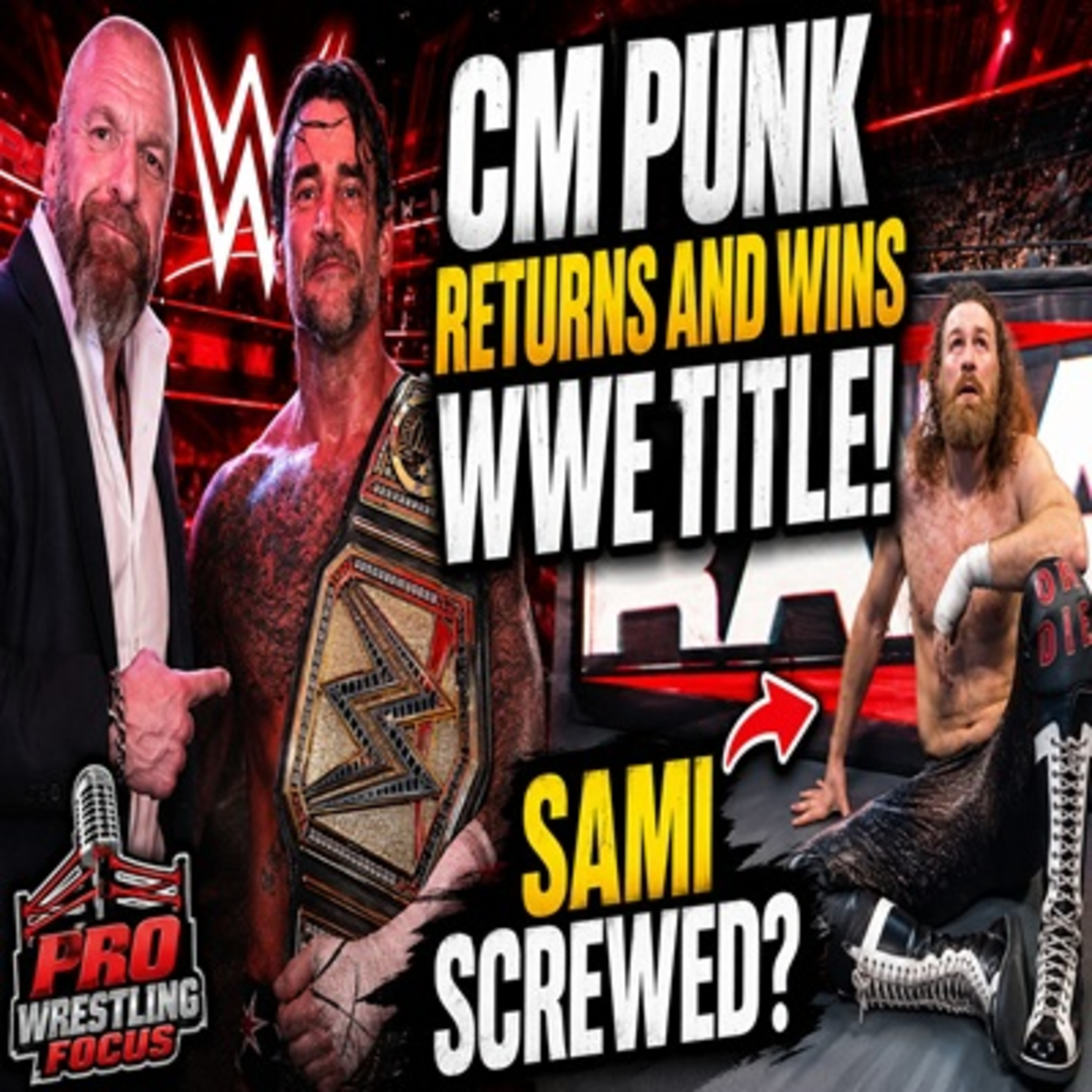 CM Punk Returns and Wins the WWE Championship! Sami Screwed? episode artwork