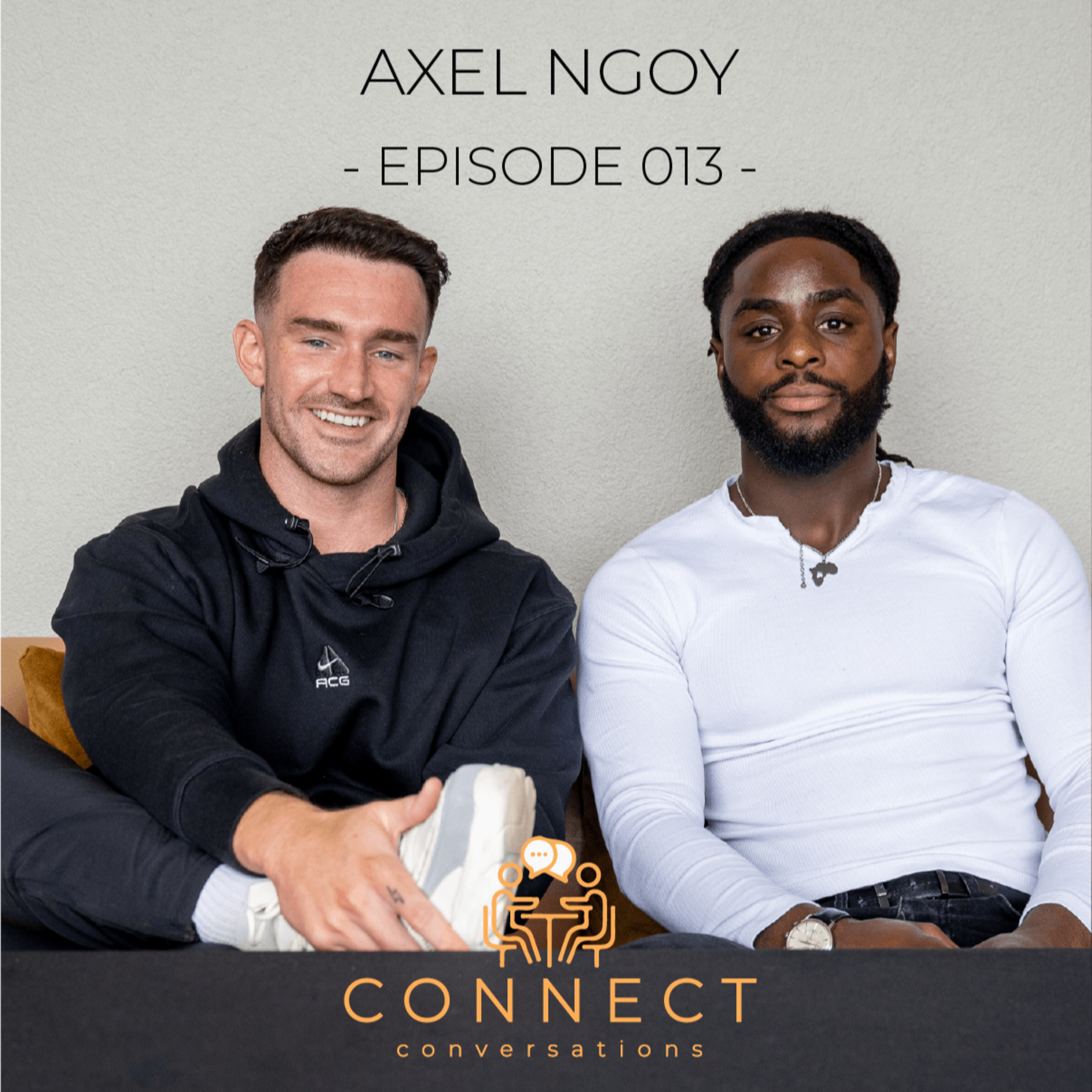 #013 – Axel Ngoy