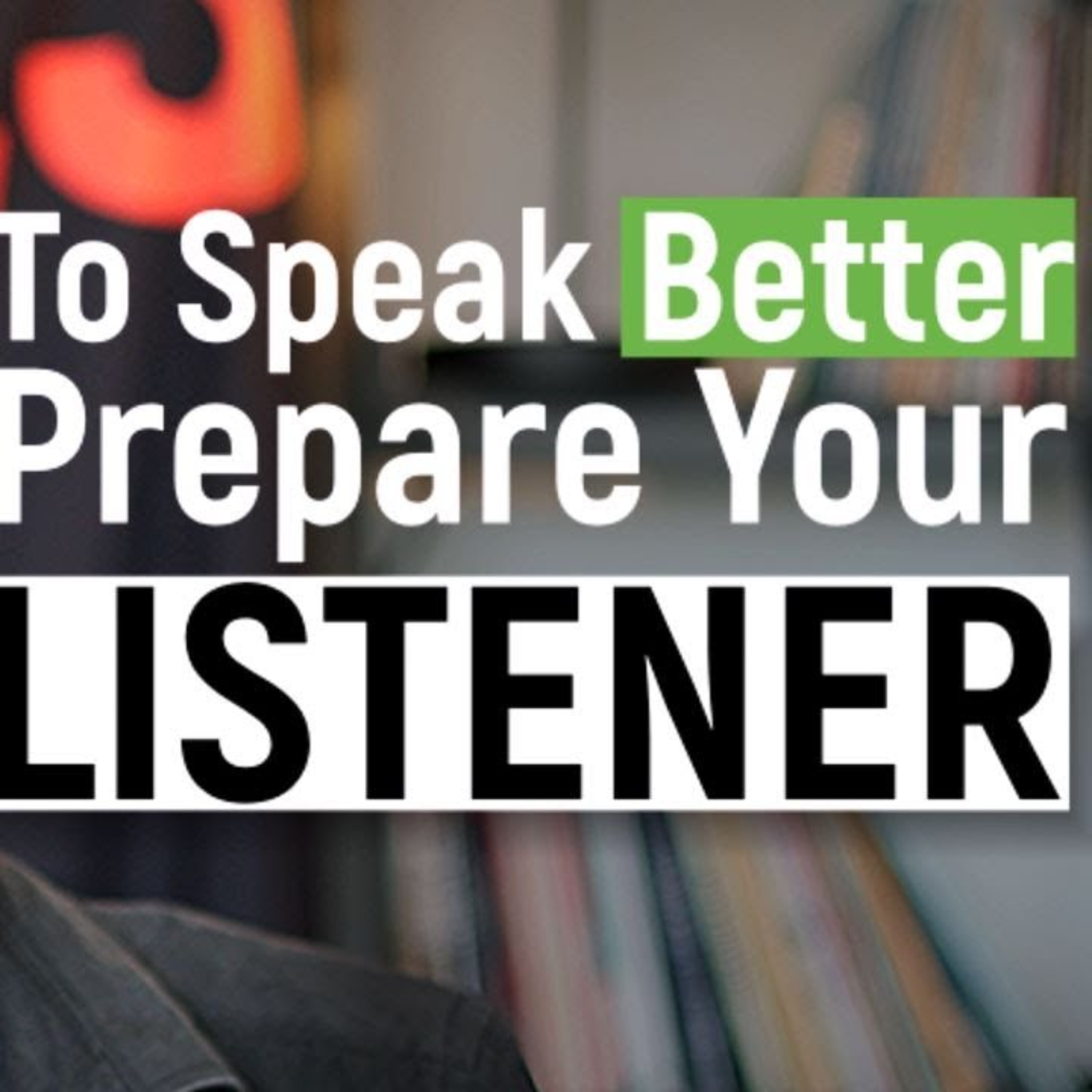 Communication Begins Before You Open Your Mouth episode artwork