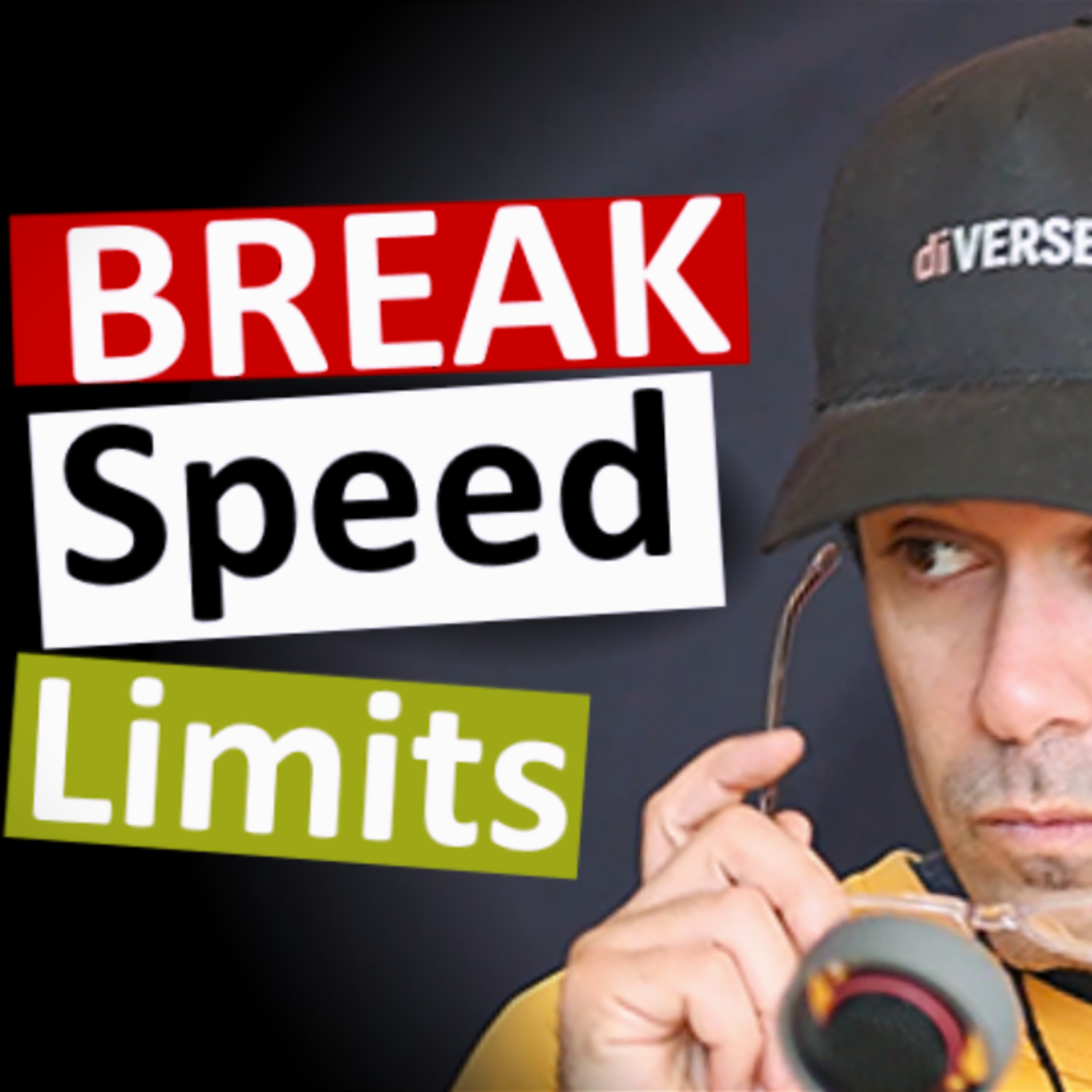 To Speak Better, Find Your Speed Limit & Break It