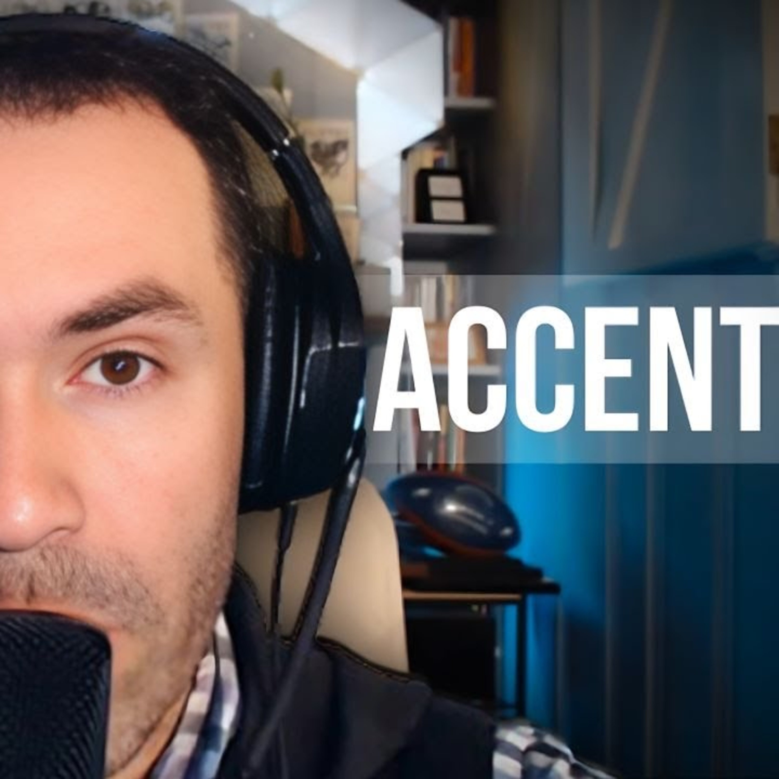 What Do YOU Need To Do For An American Accent?