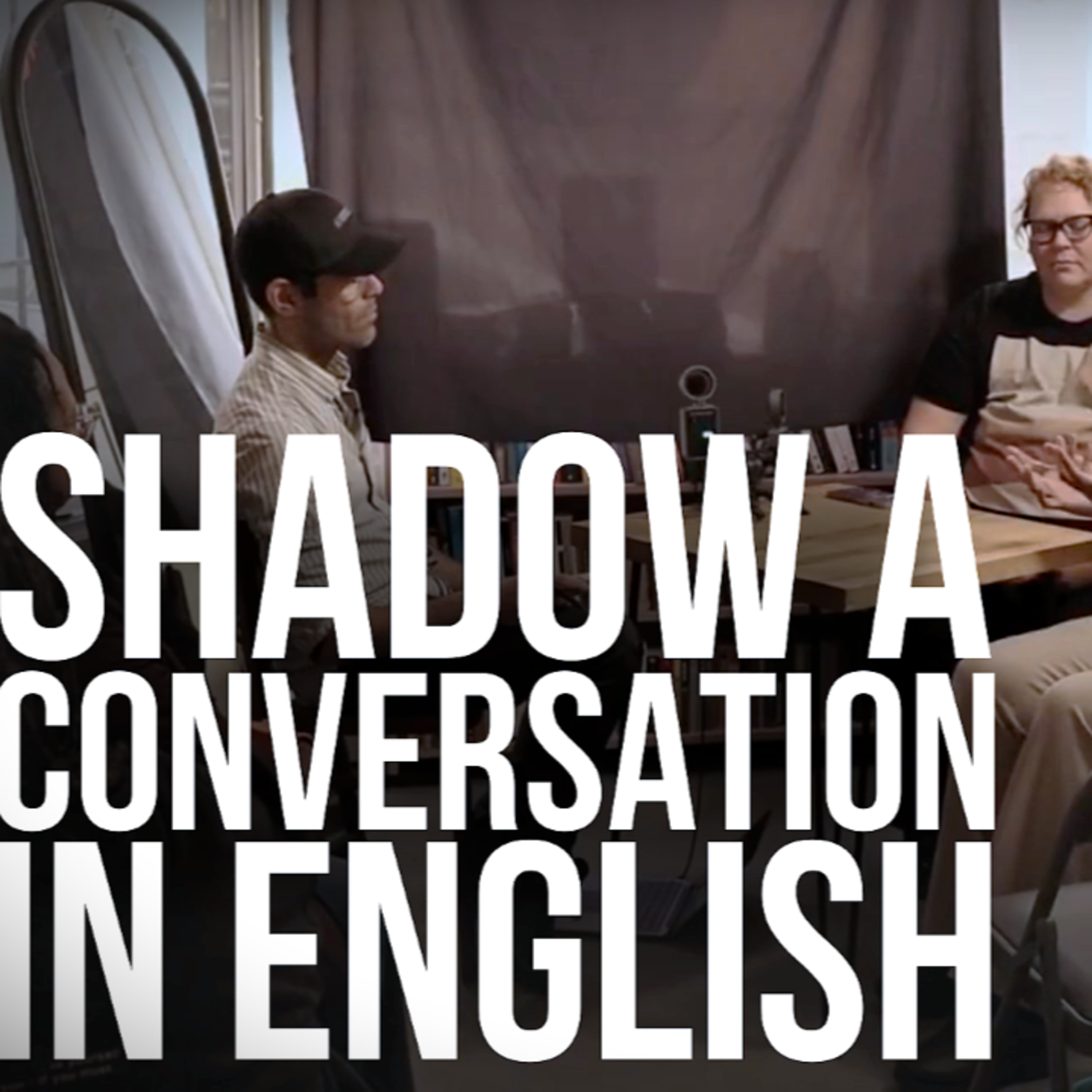 English Conversation Listening/Shadowing Practice