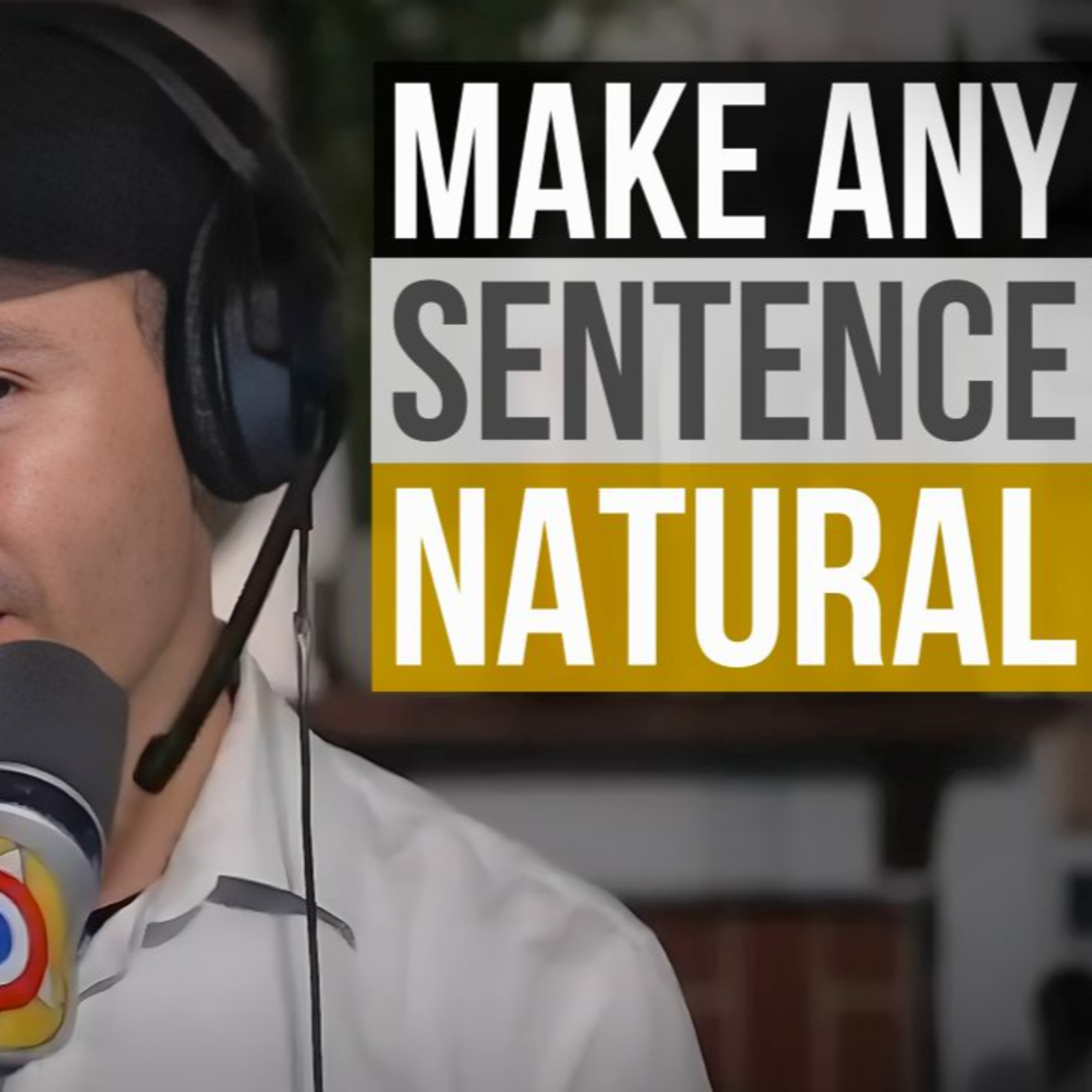 How To Say Any English Sentence In A Natural Accent