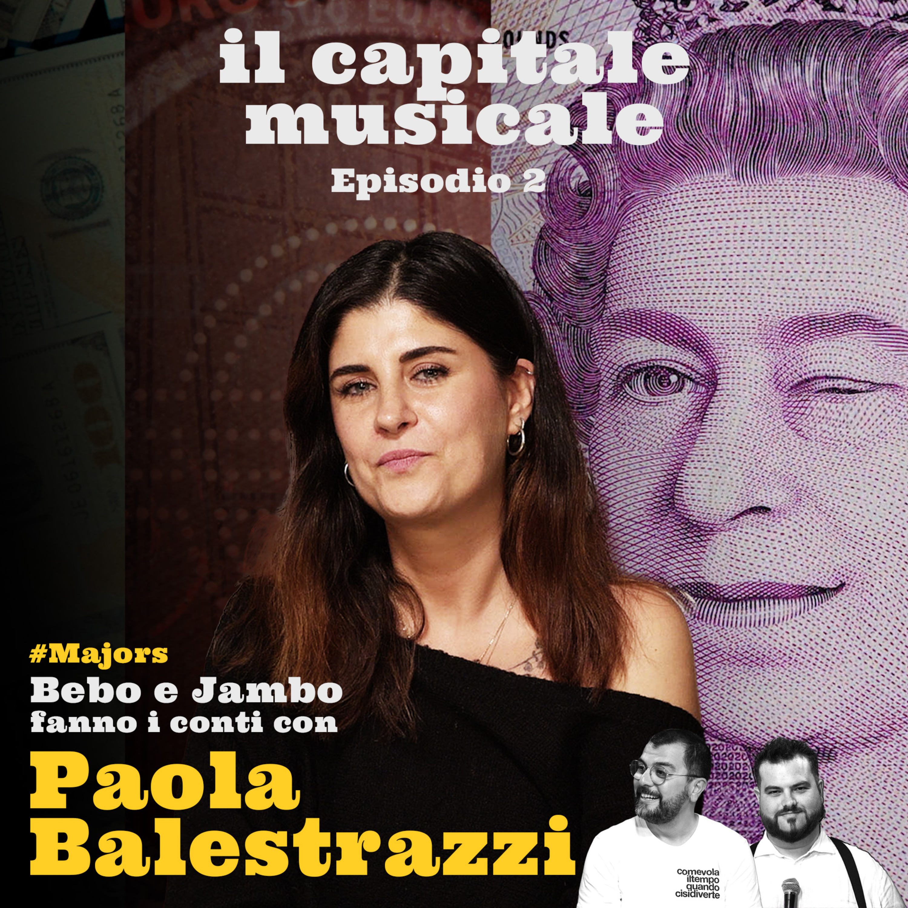 "Paola Balestrazzi: l’indipendente, le major e Rick Rubin" #majors | il Capitale Musicale Ep.2 episode artwork
