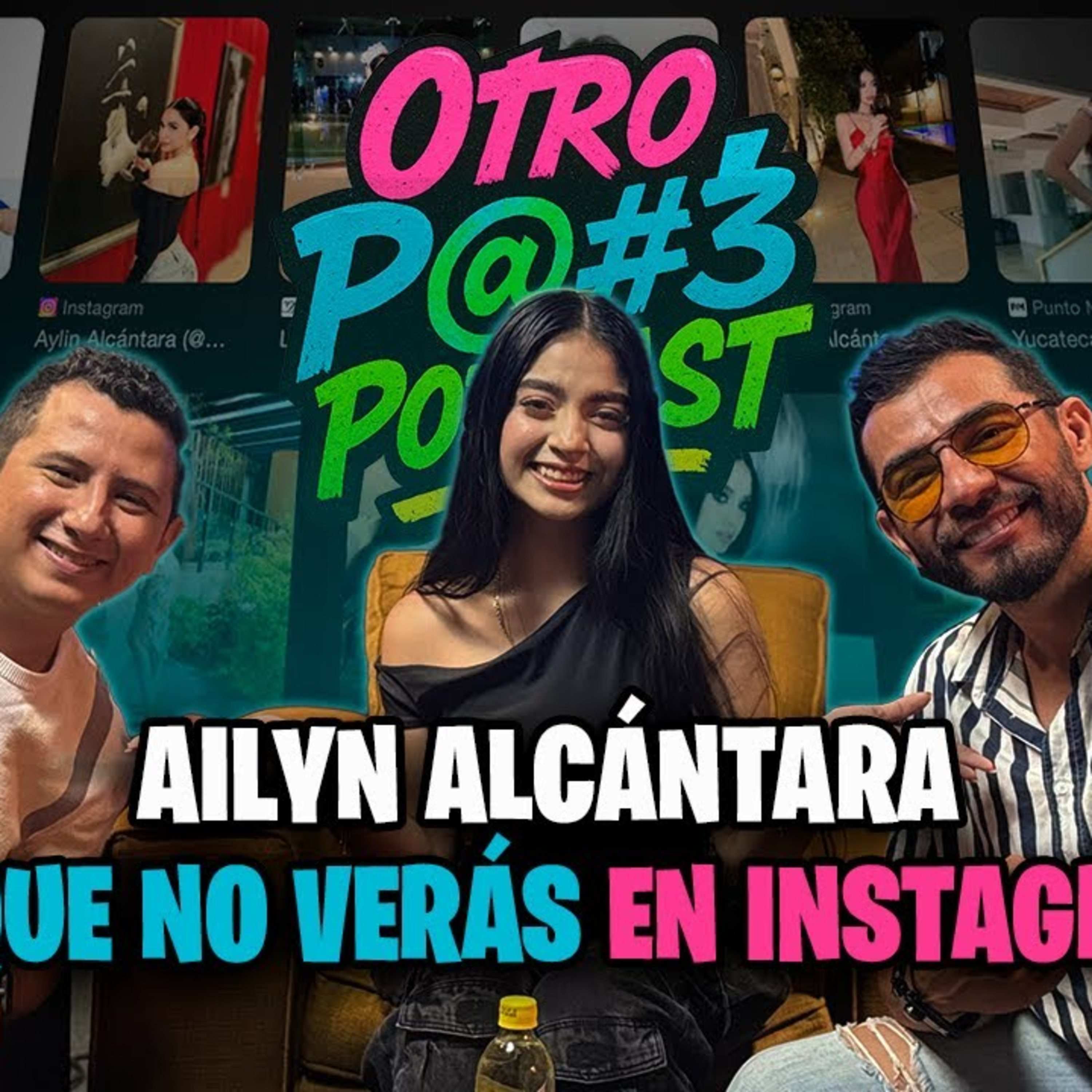 Aylin Alcántara / Lo que no verás en Instagram episode artwork
