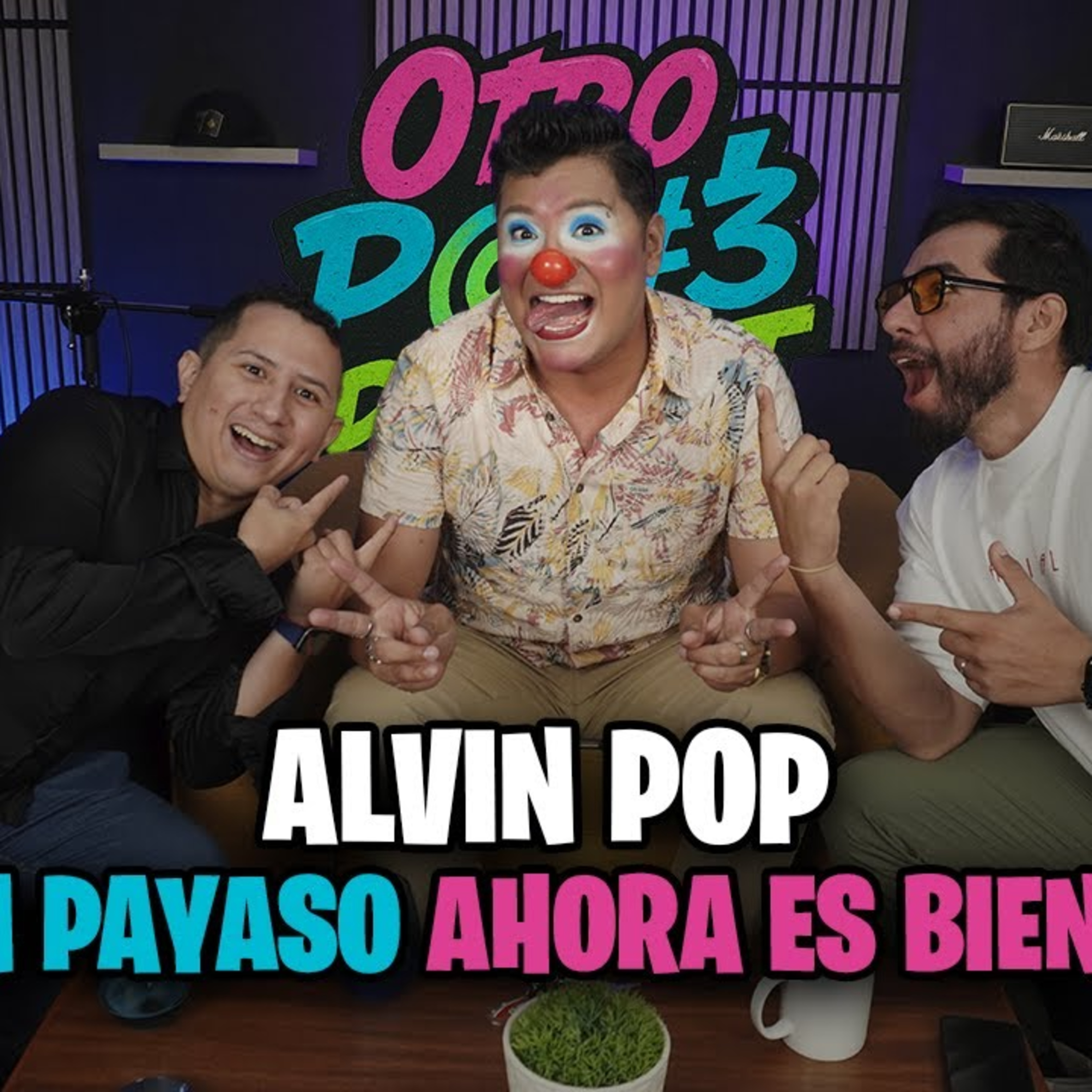 ALVIN POP | Ser un payaso ahora es bien visto episode artwork