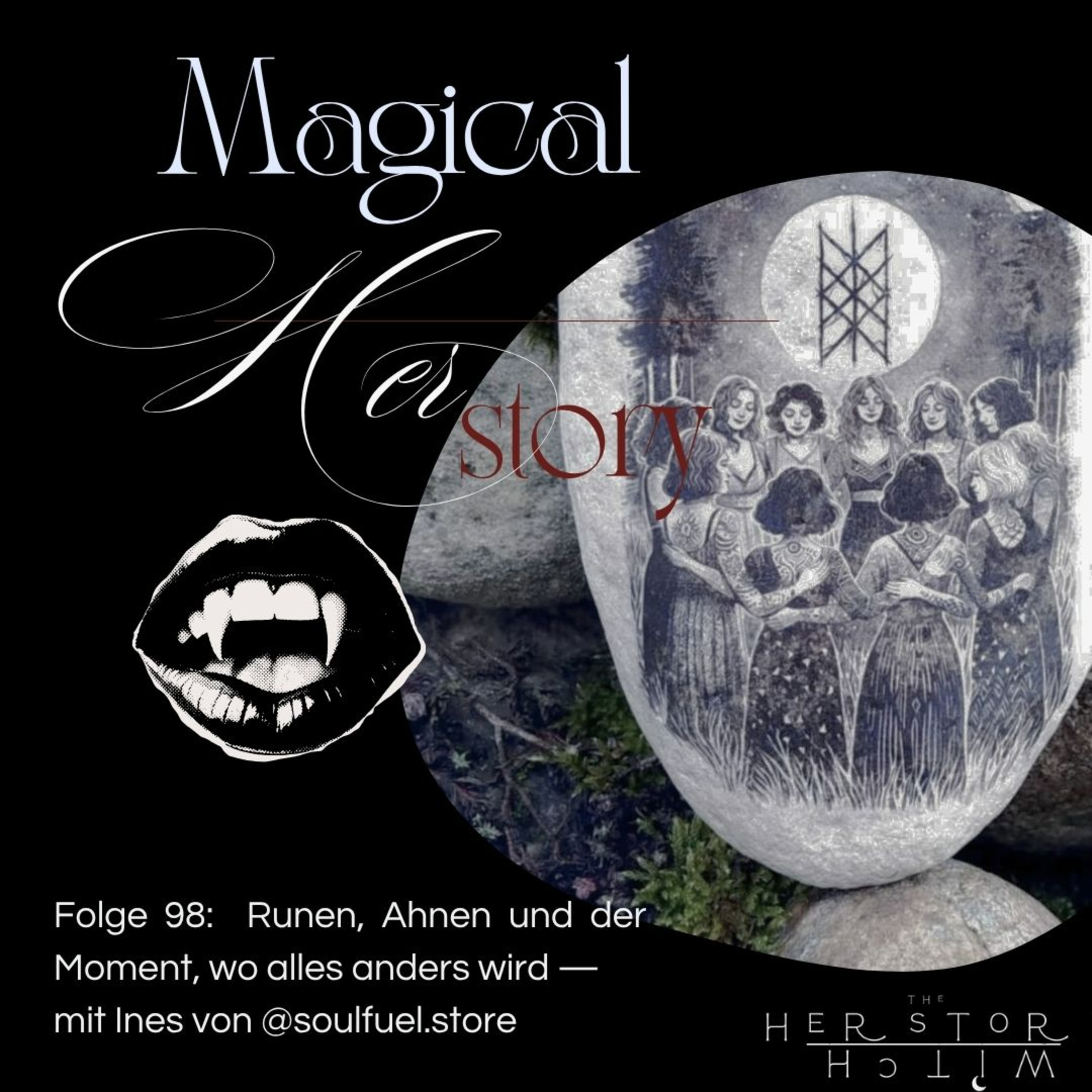 Folge 98: Runen, Ahnen und der Moment, wo alles anders wird — mit Ines von @soulfuel.store episode artwork