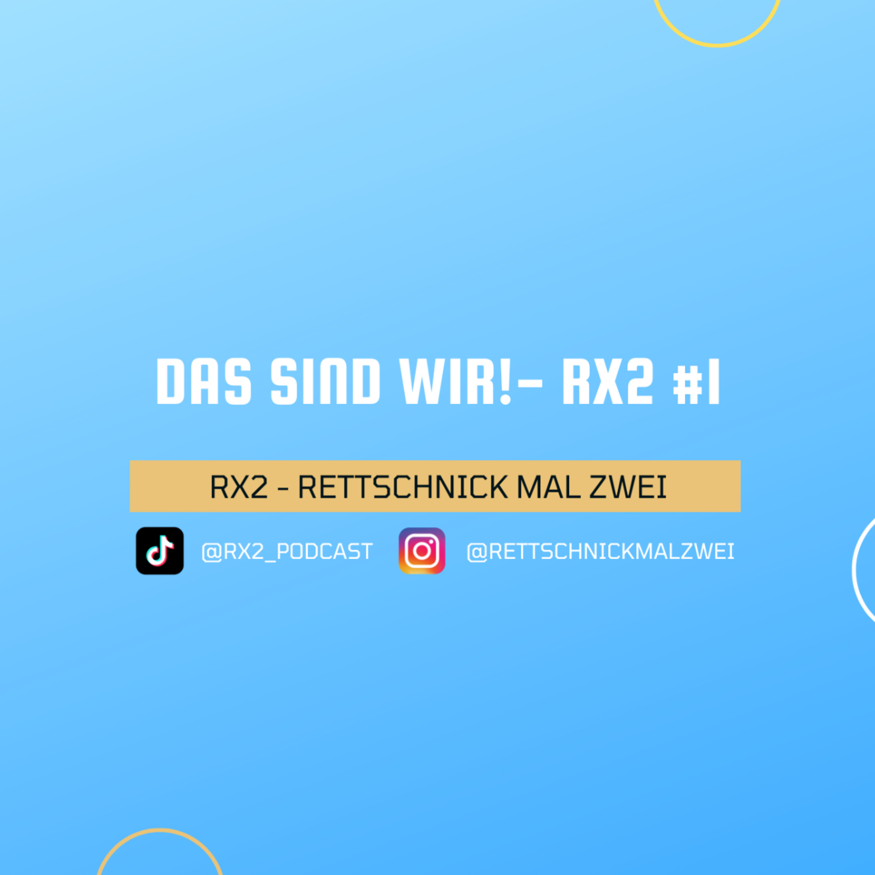 RX2 - Rettschnick mal zwei