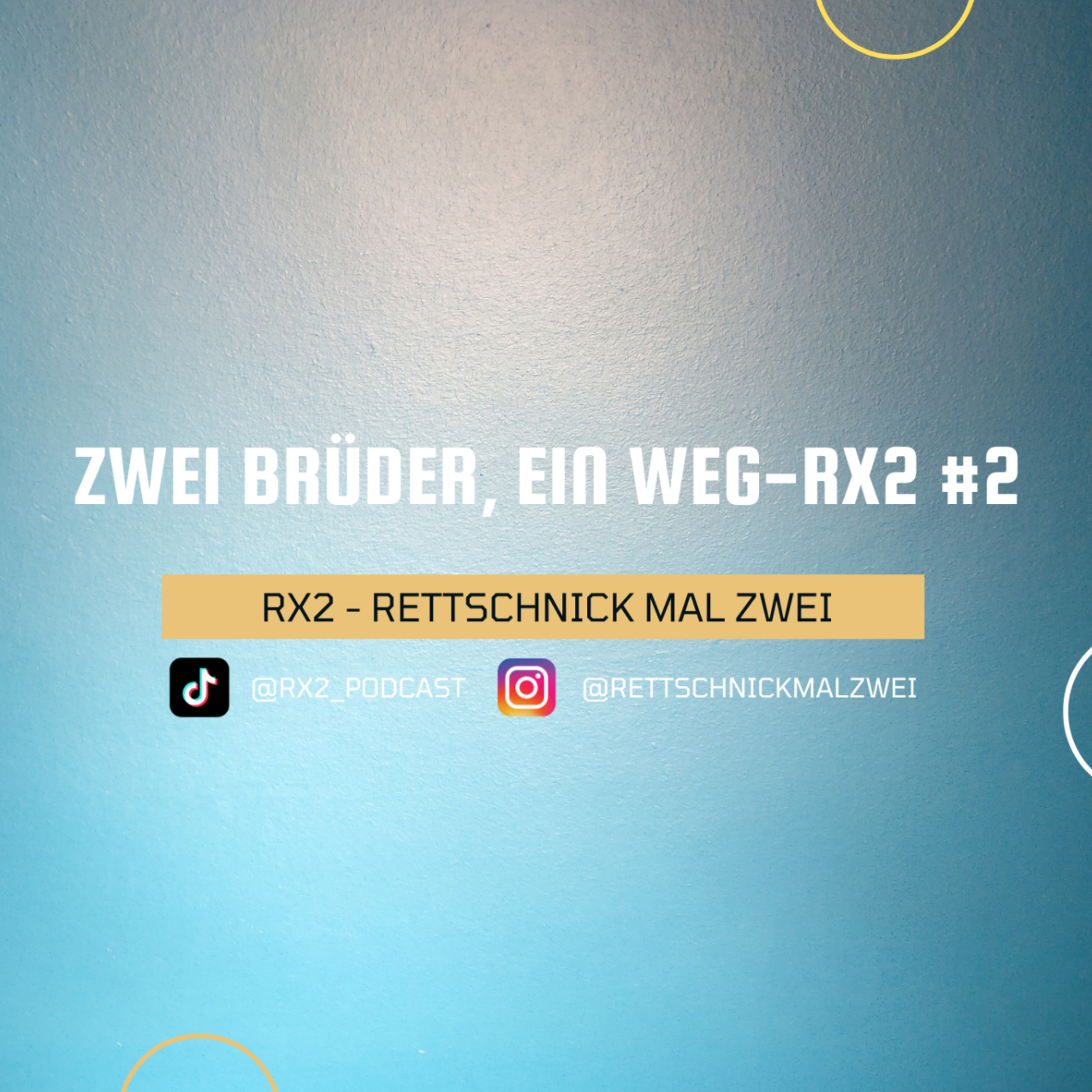 RX2 - Rettschnick mal zwei