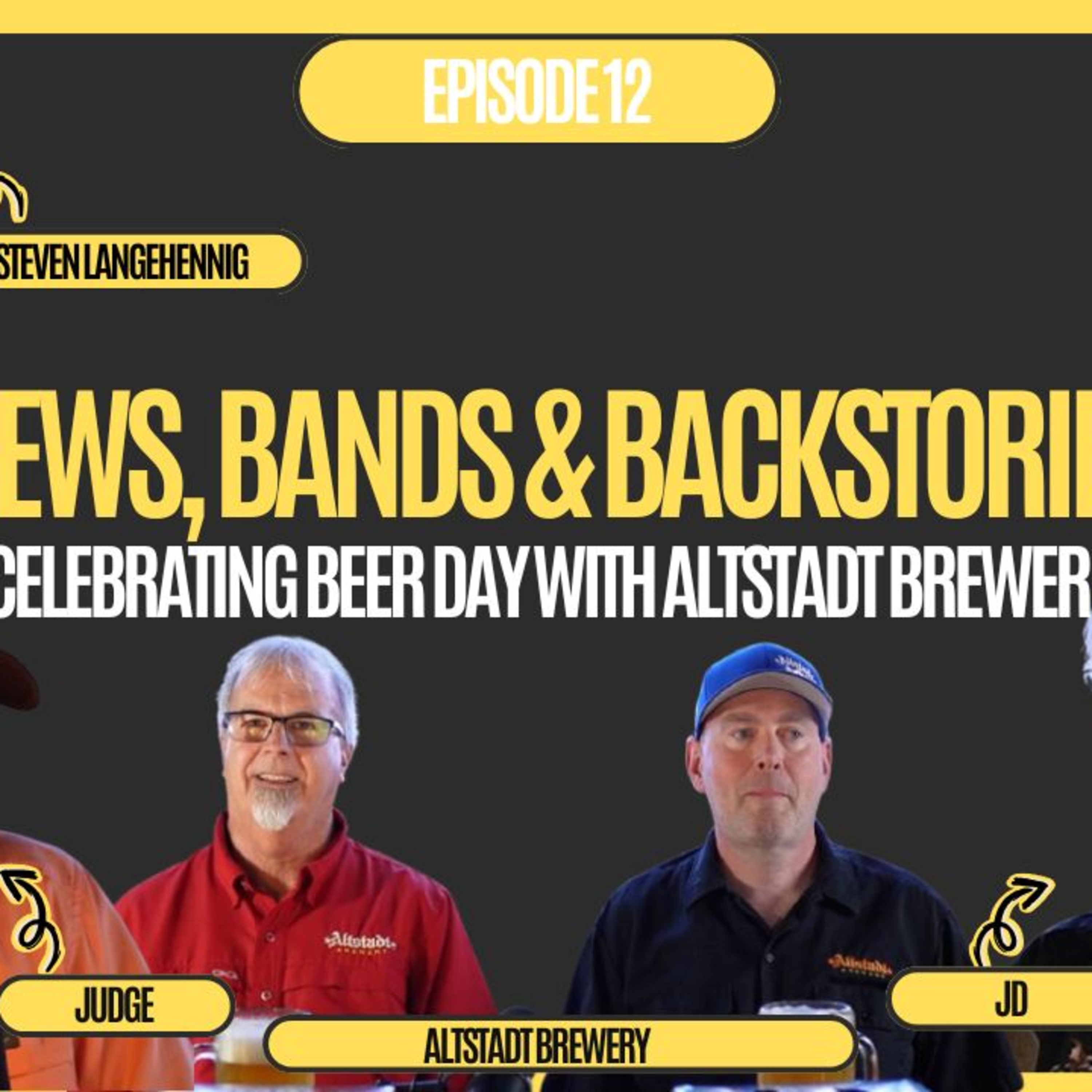 The Judge and JD Show - Brews, Bands & Backstories: Celebrating Beer Day with Altstadt Brewery