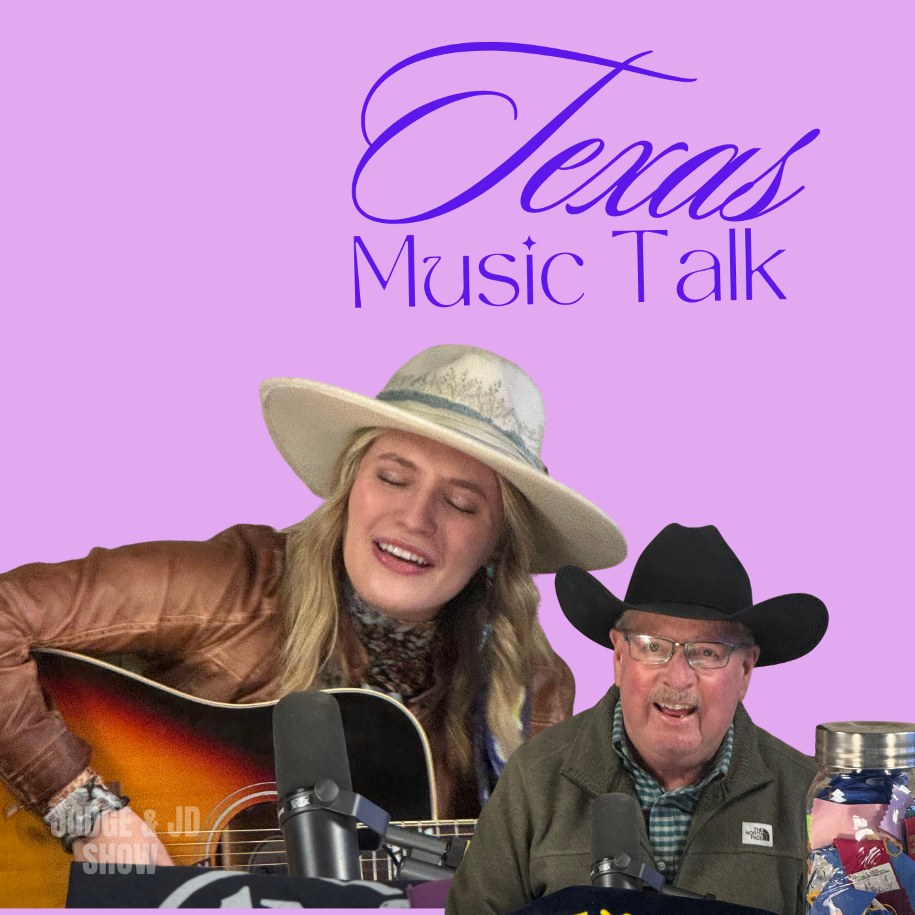 The Judge and JD Show - The Texas Music Story Everyone’s Talking About Right Now