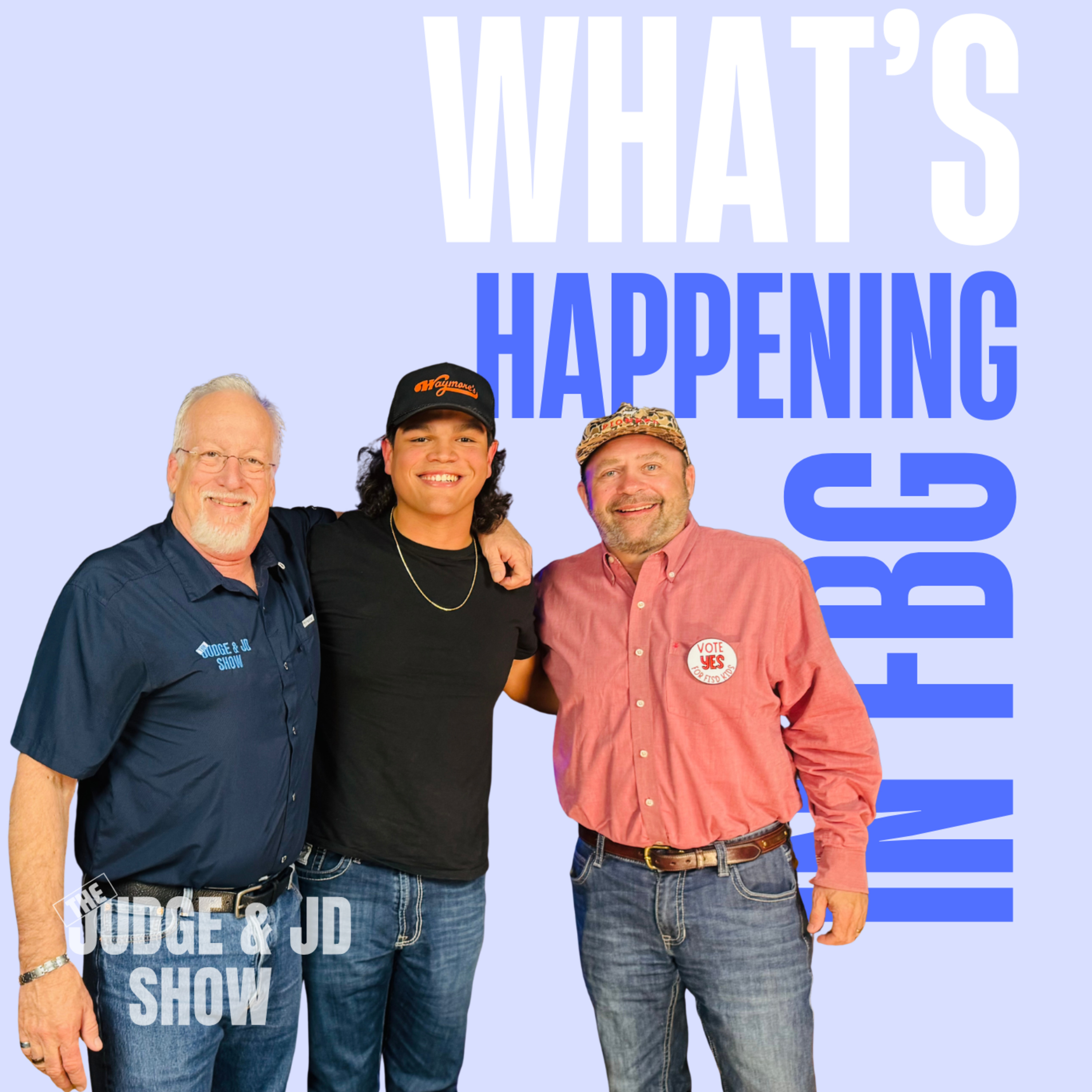 The Judge and JD Show - What’s Happening in Fredericksburg? Music, Community & News