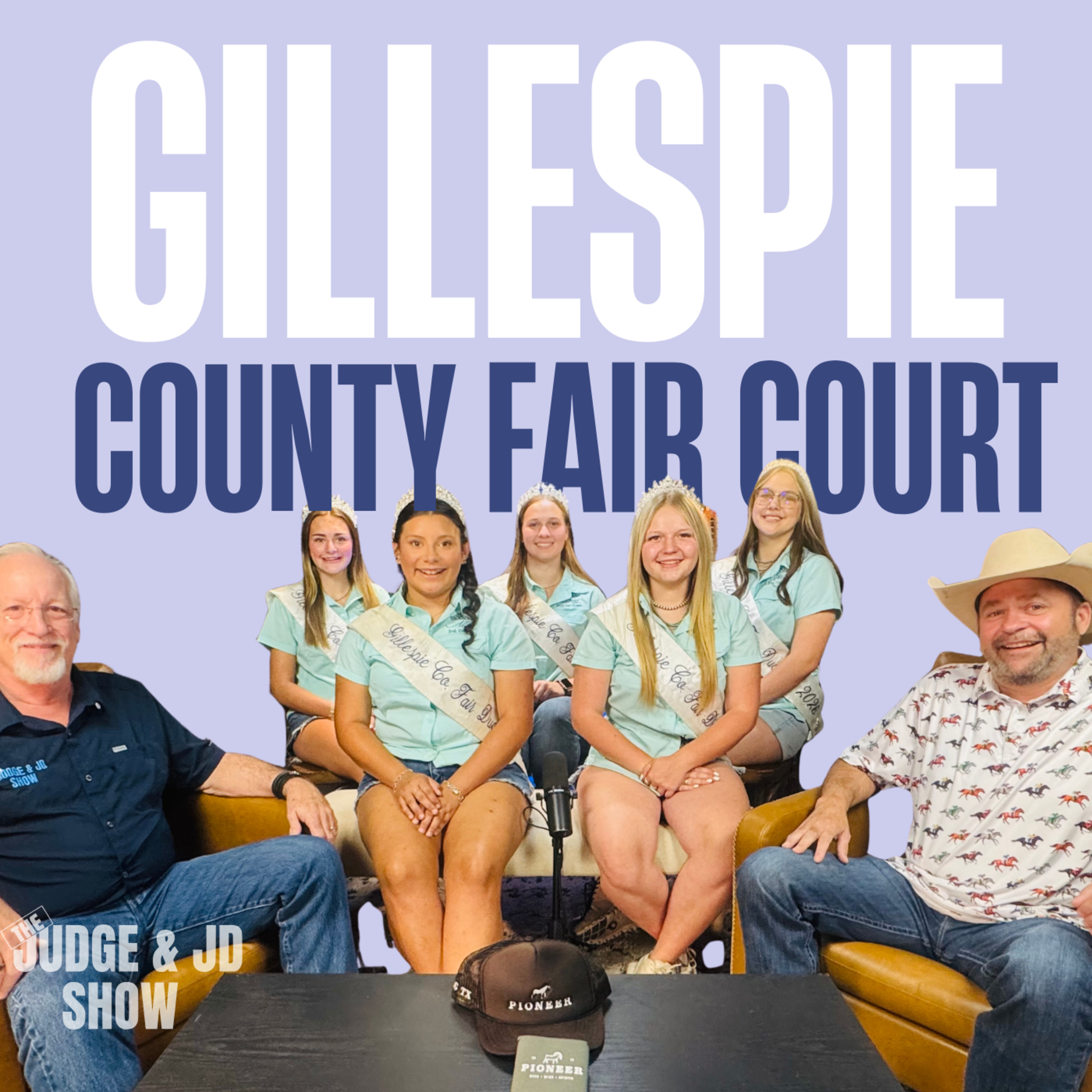 The Judge and JD Show - Meet the Gillespie County Fair Court — Queen Lainey Beyer & Her Duchesses on The Judge & JD Show