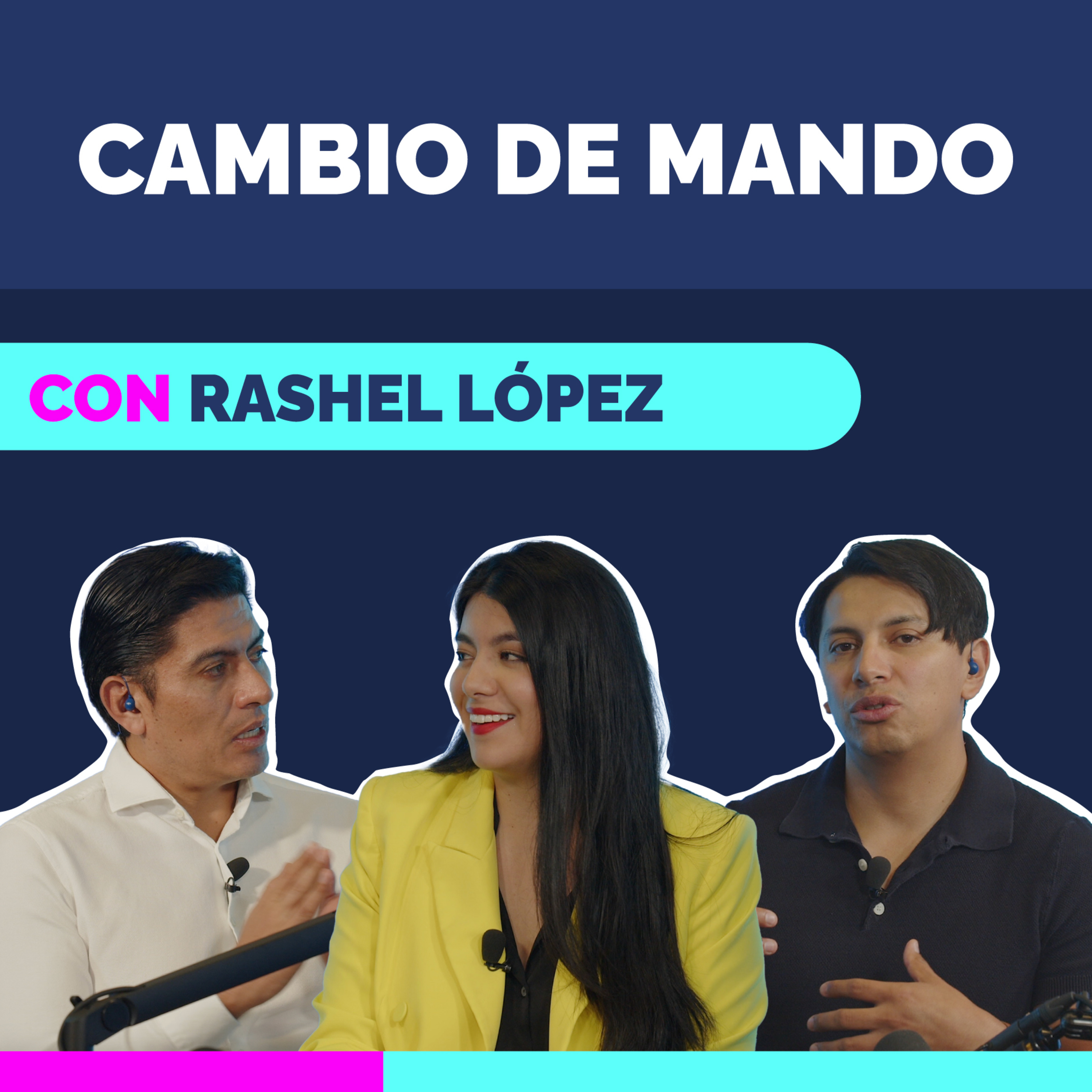Cambio de Mando Podcast