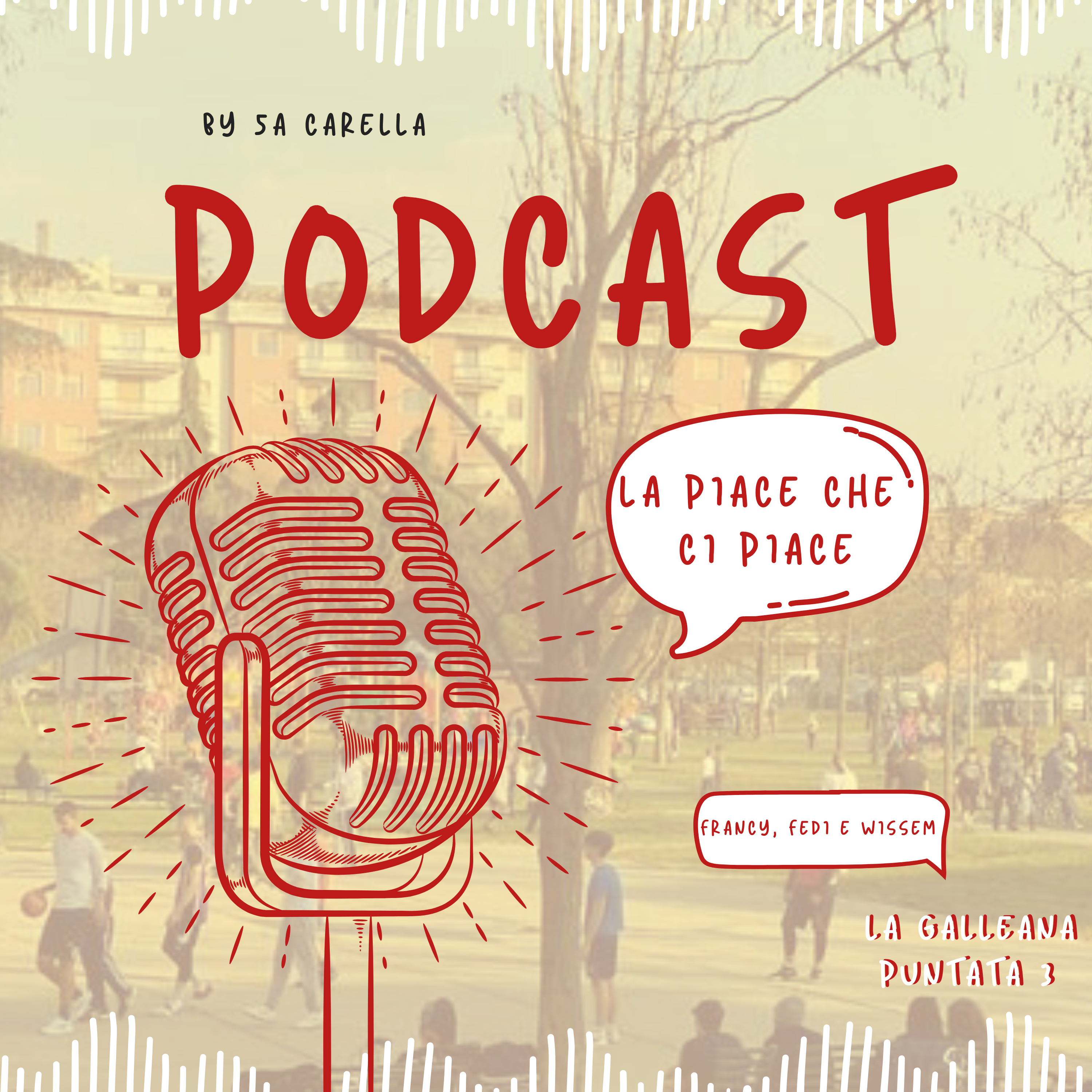 La Piace che ci piace_PARCO DELLA GALLEANA vers.2 episode artwork