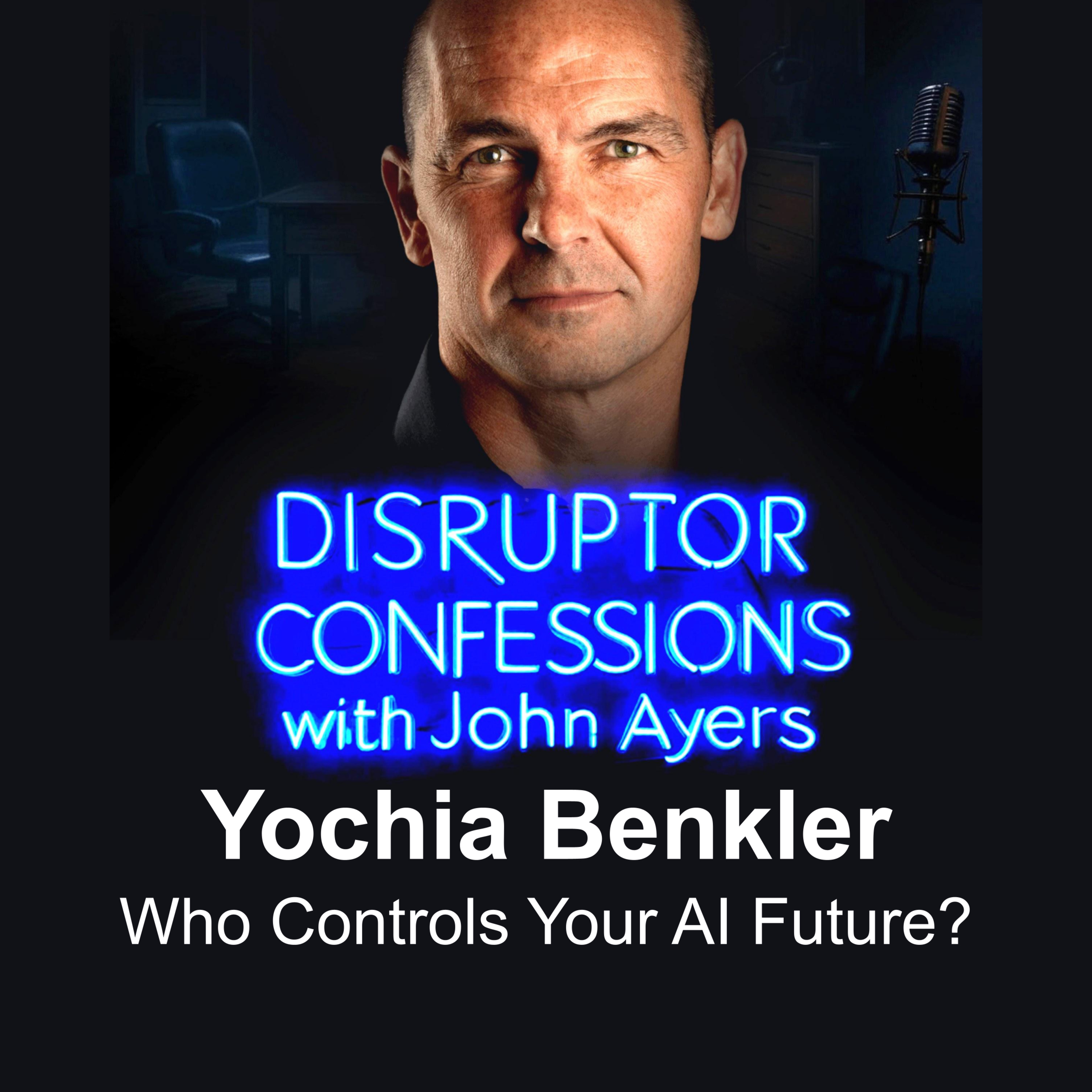 DISRUPTOR CONFESSIONS with John Ayers