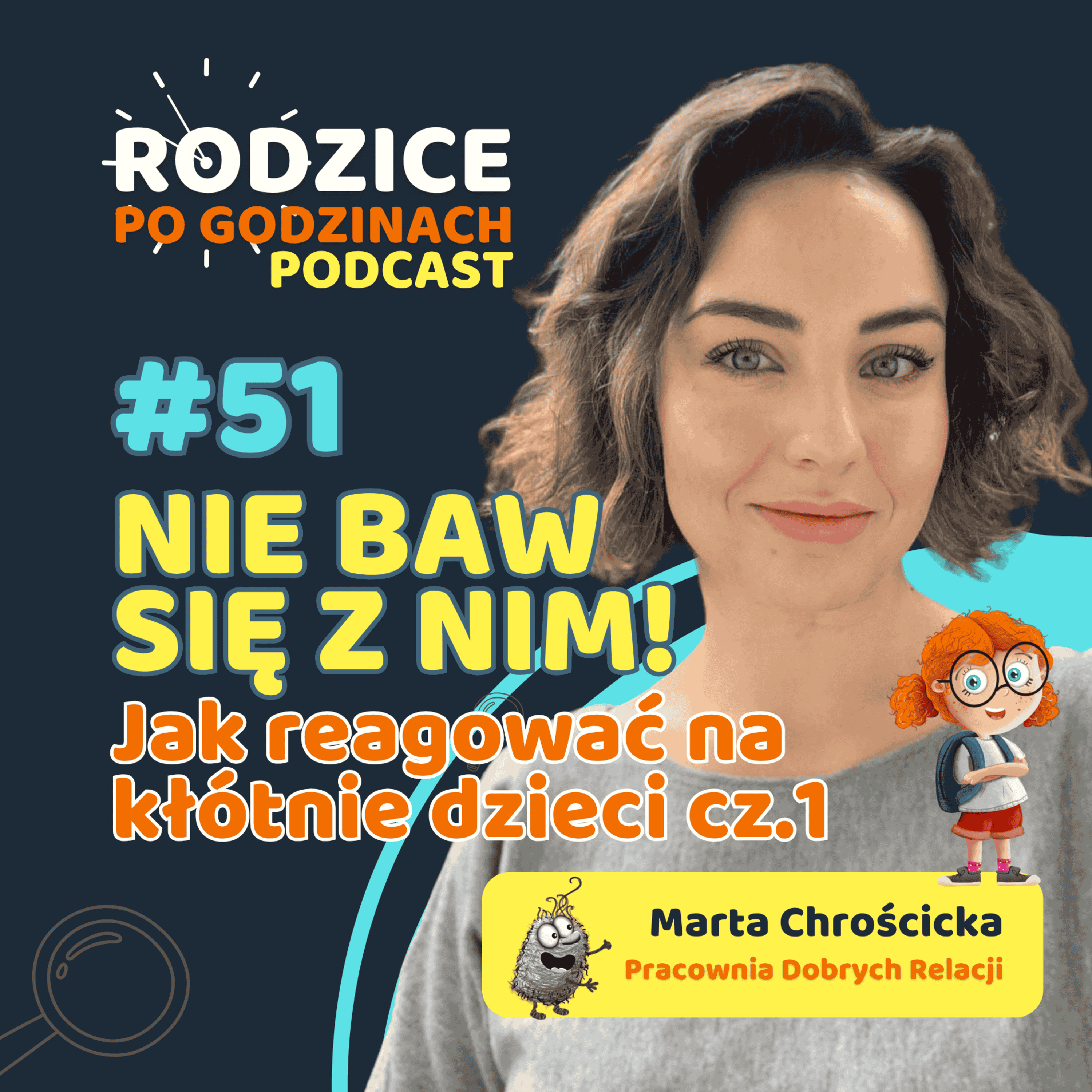 #51 Przyjaźń w dzieciństwie. Jak wspierać dziecko, gdy relacje się komplikują? episode artwork
