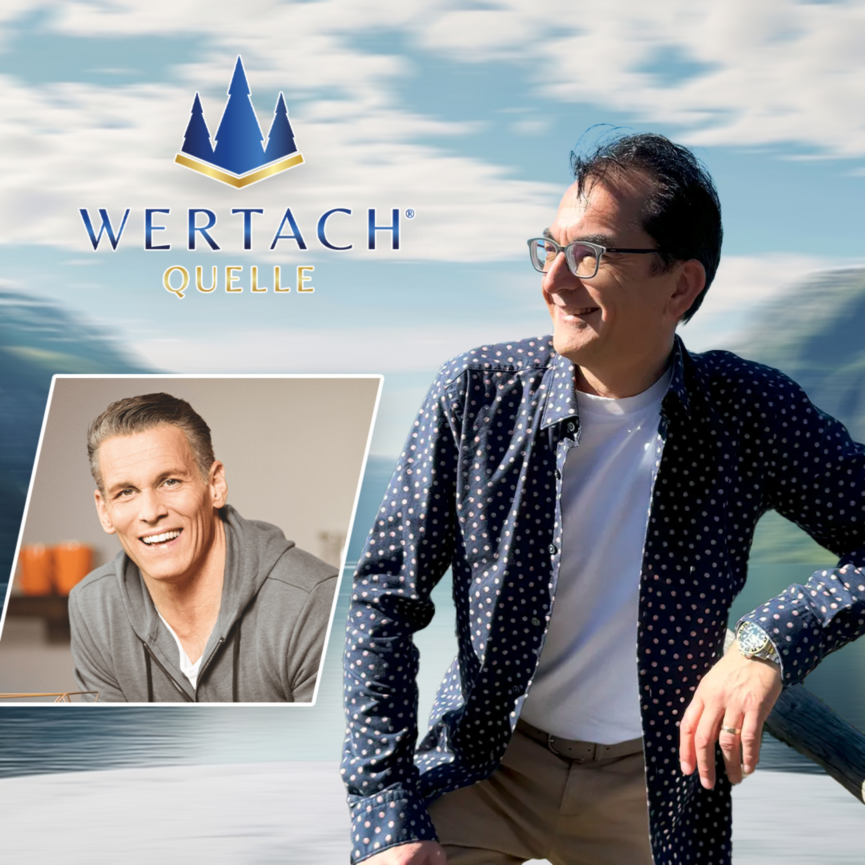 WERTACH Quelle - Der Podcast ums Thema Trinkwasser, Gesundheit und Wasserfilter
