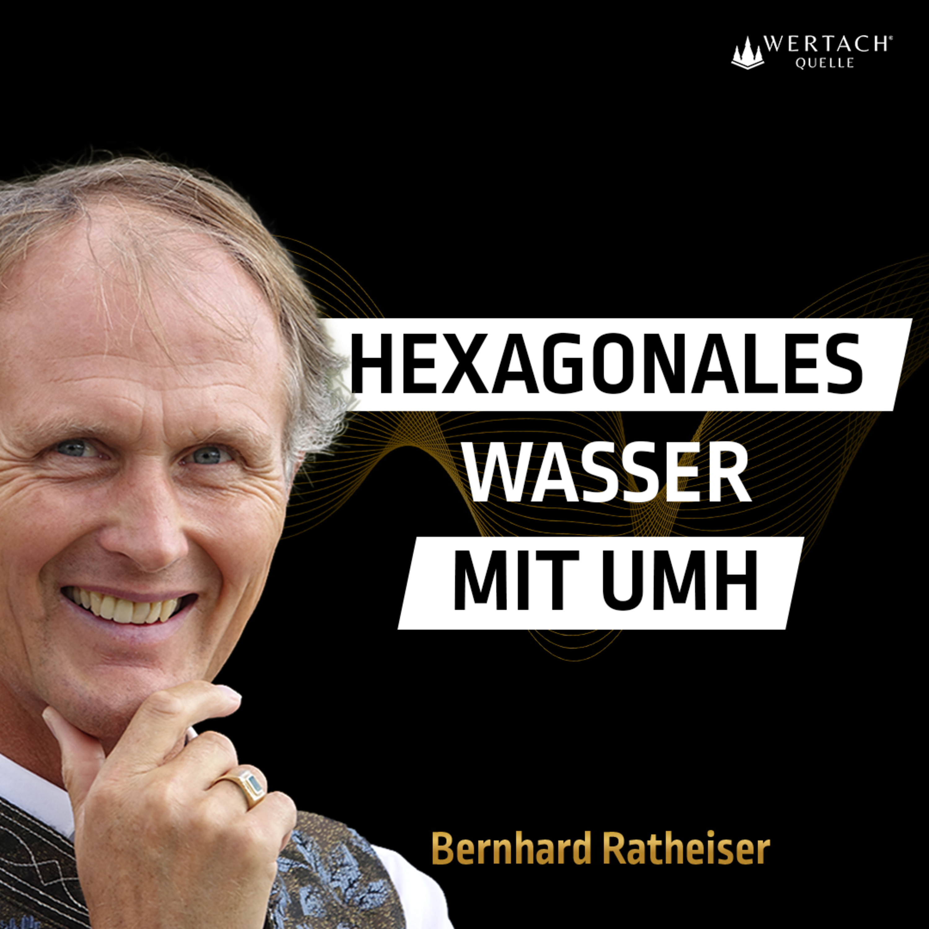 WERTACH Quelle - Der Podcast ums Thema Trinkwasser, Gesundheit und Wasserfilter