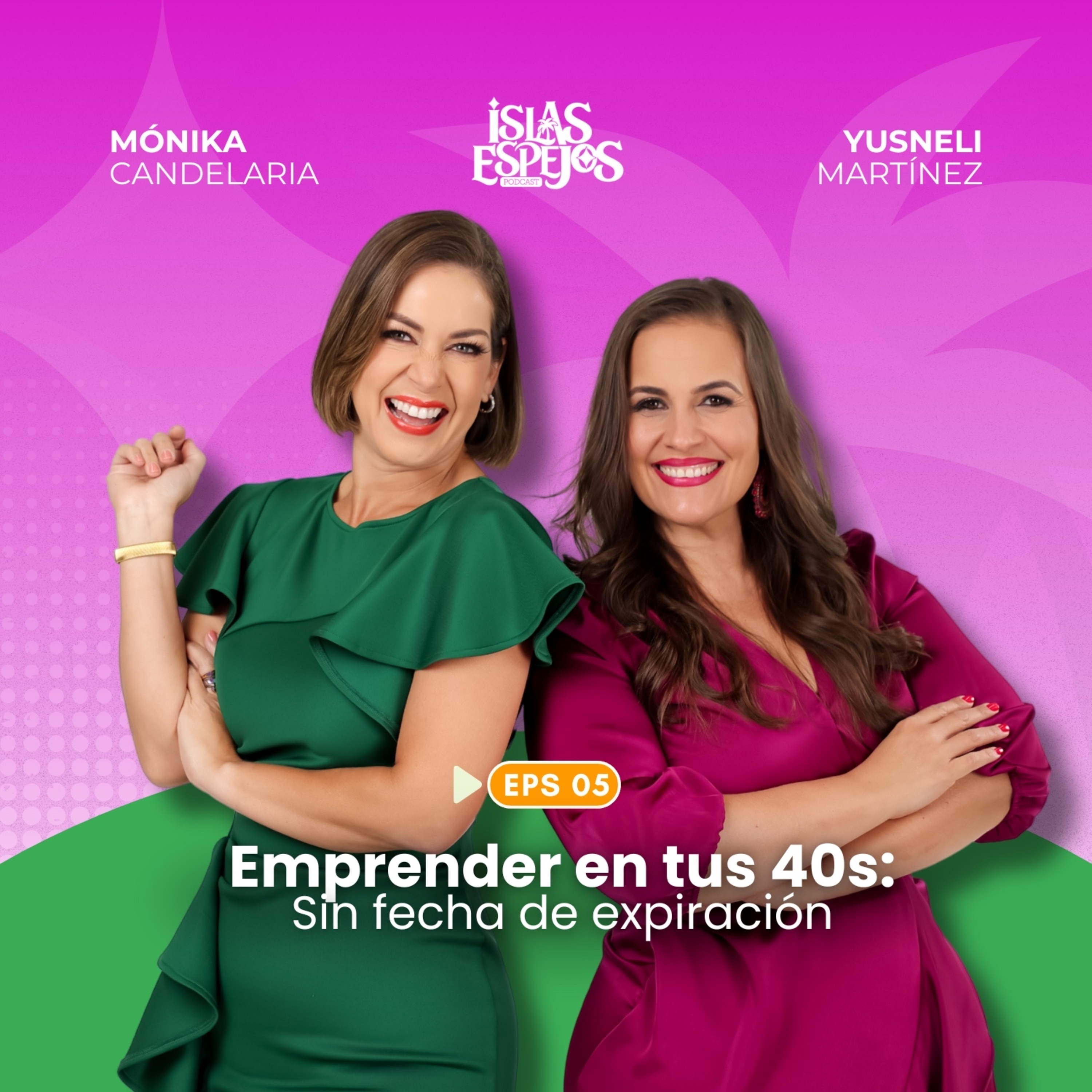 EPS 5 / S1: Emprender en tus 40