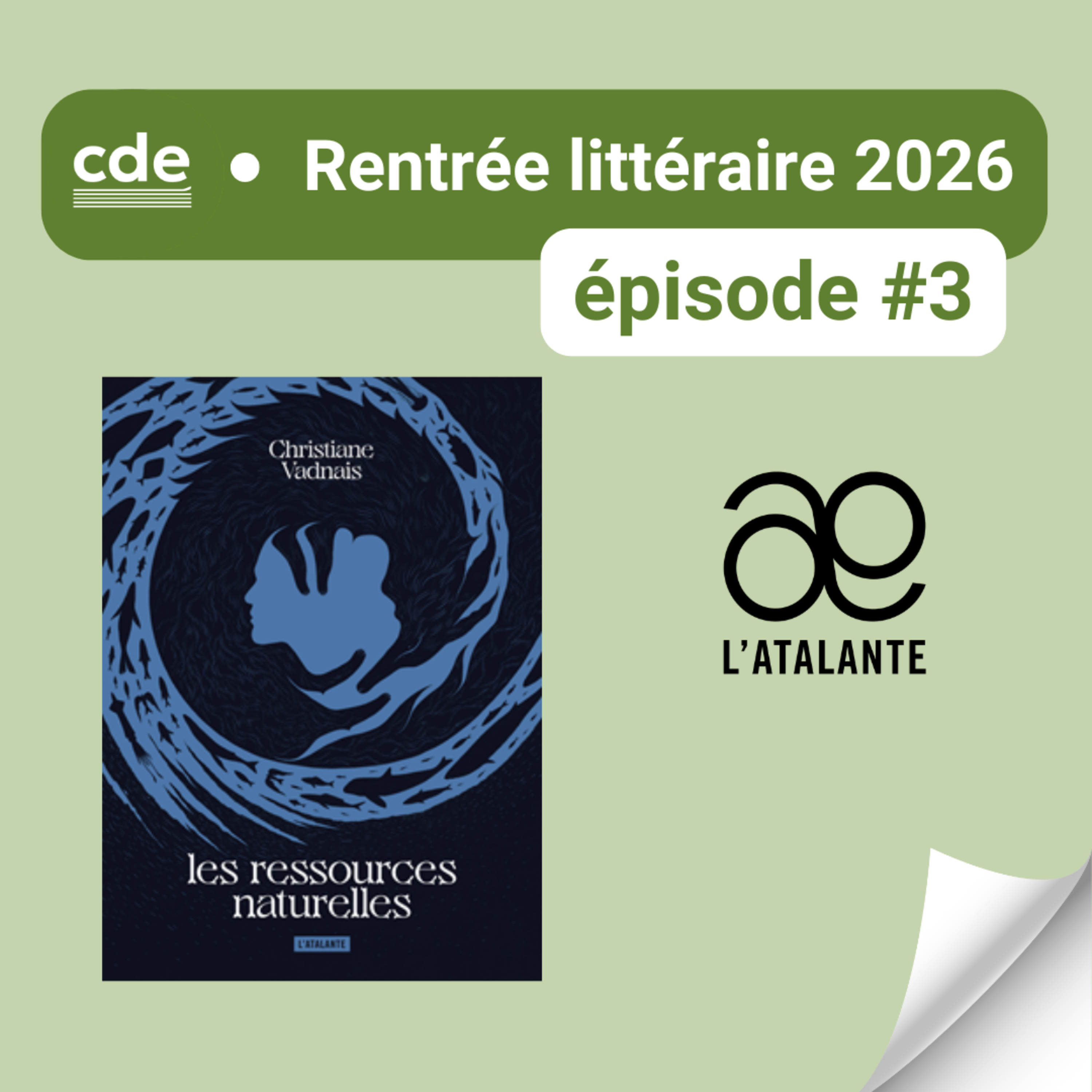 E3 - "Les Ressources naturelles" de Christiane Viadnais - L'ATALANTE