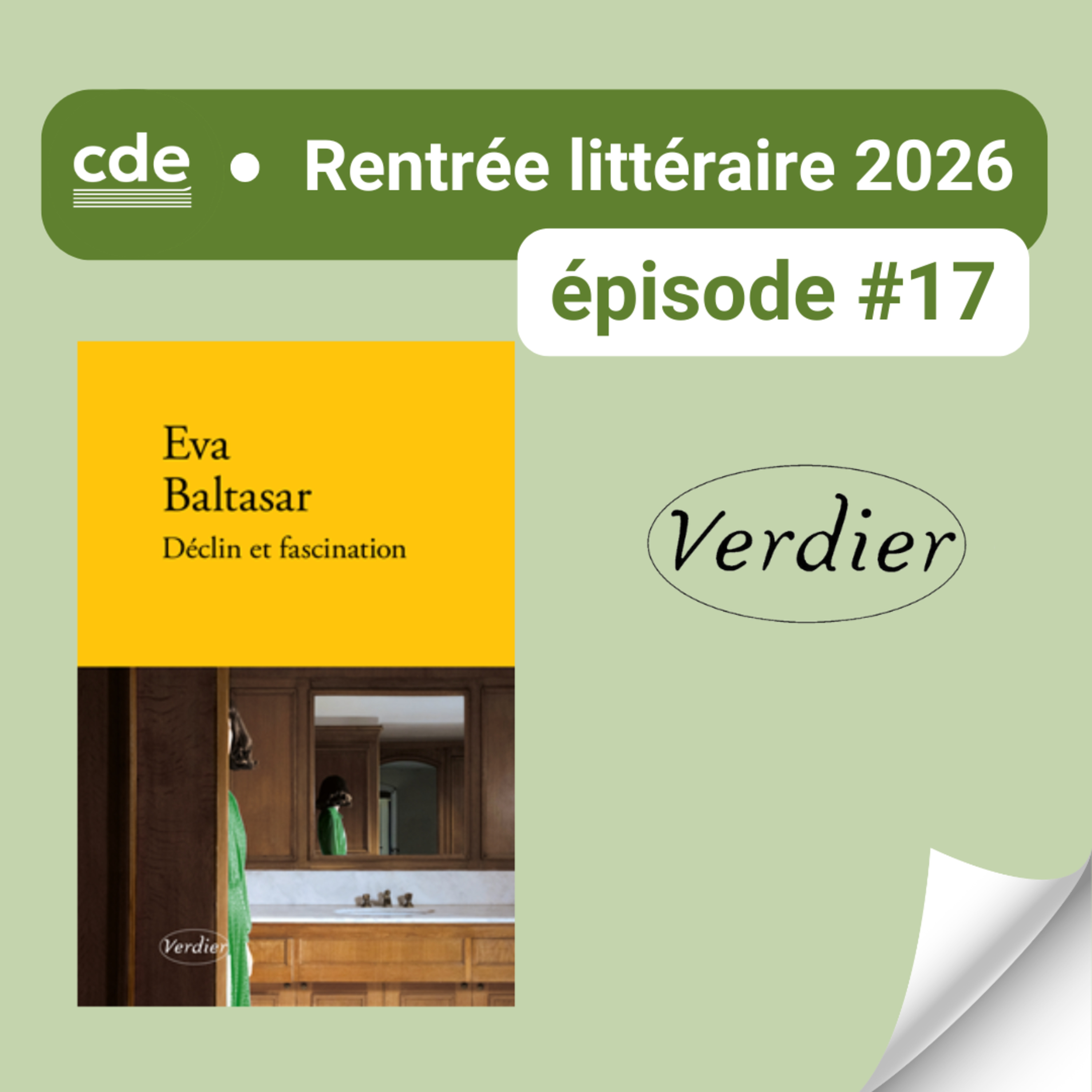 E17 - "Déclin et fascination", d'Eva Baltasar - EDITIONS VERDIER