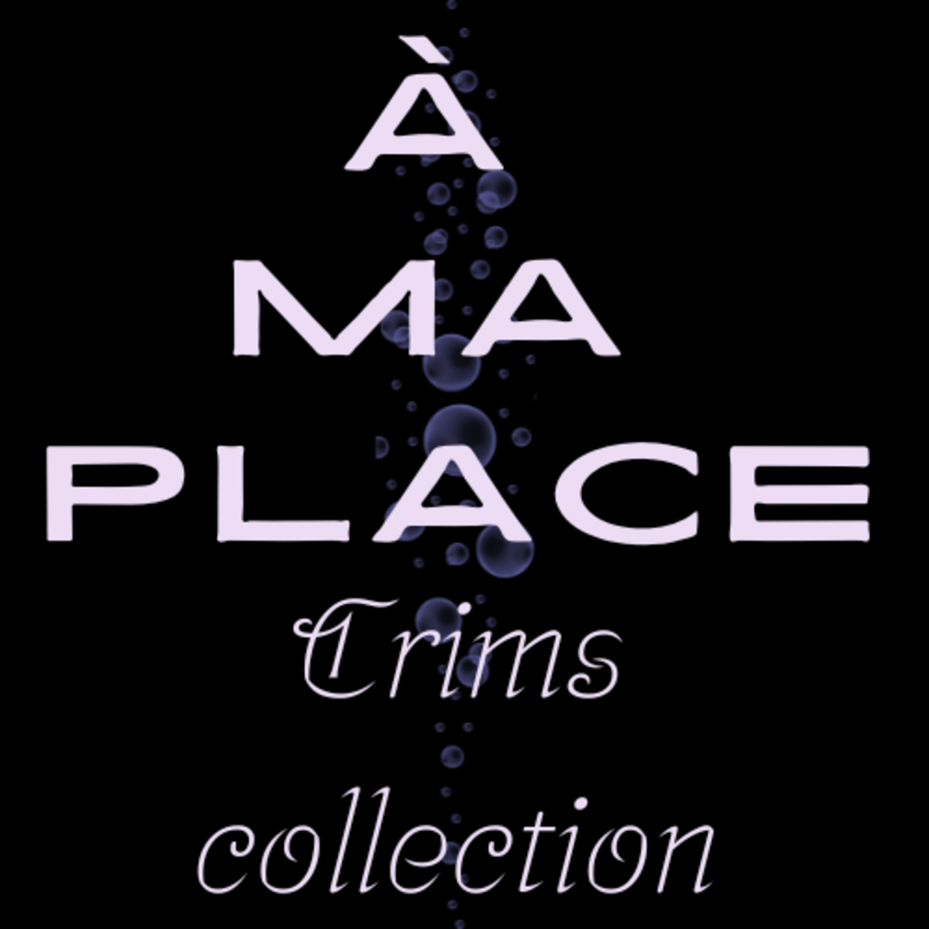 A ma place, par Lotis