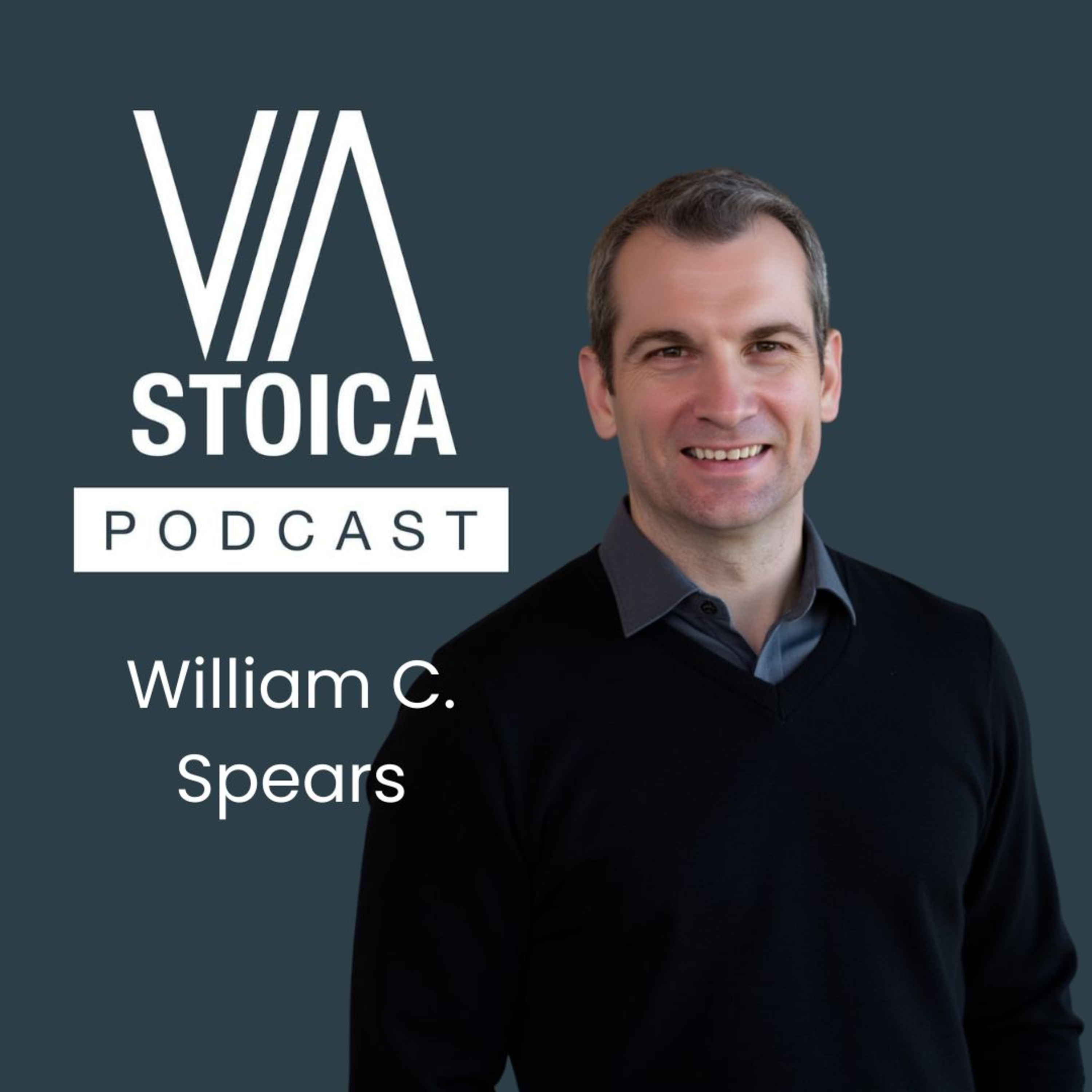 A Stoic Conversation with William C. Spears: Stoicism as a Warrior Philosophy
