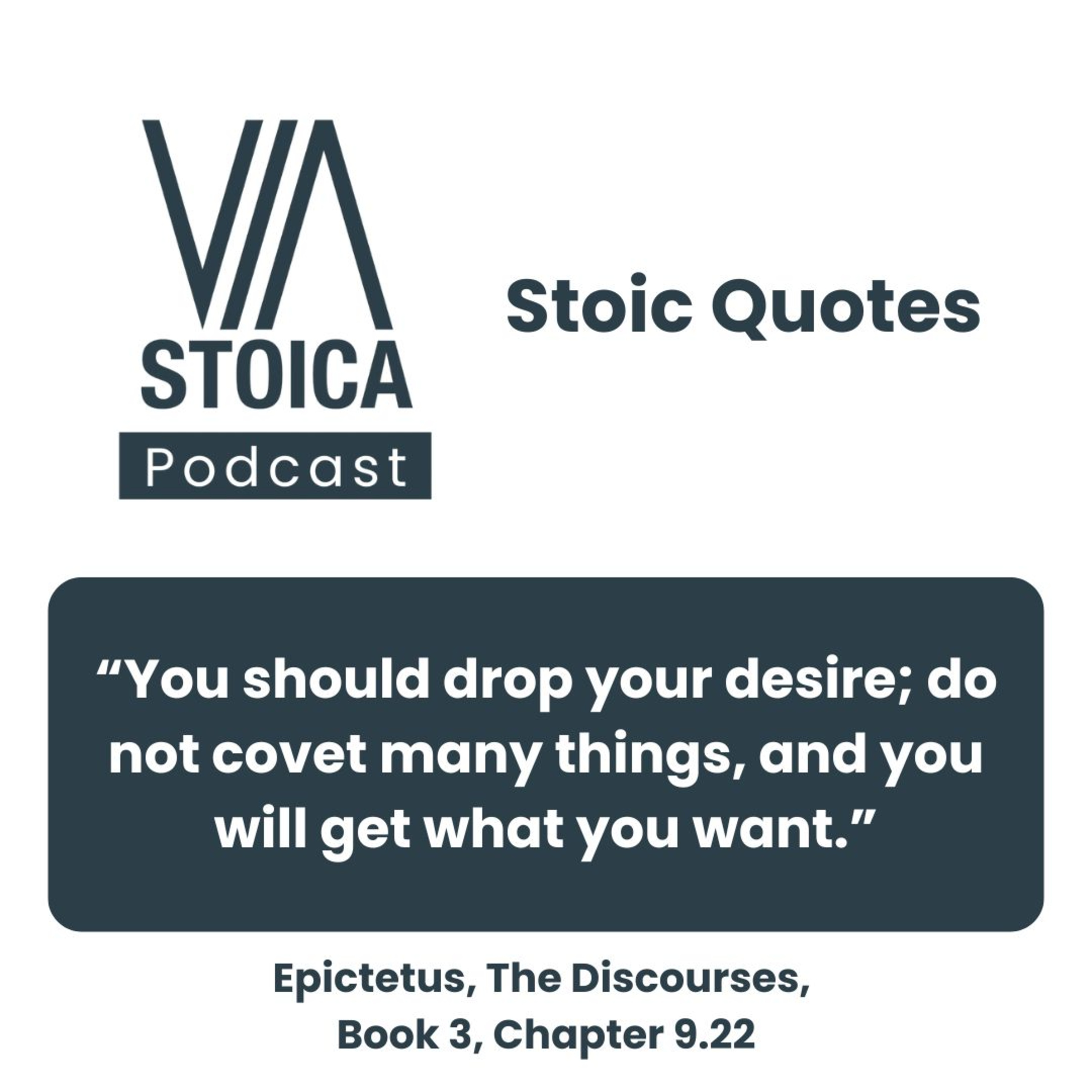 Stoic Quote: Let Go of Desire — Epictetus on Finding True Satisfaction