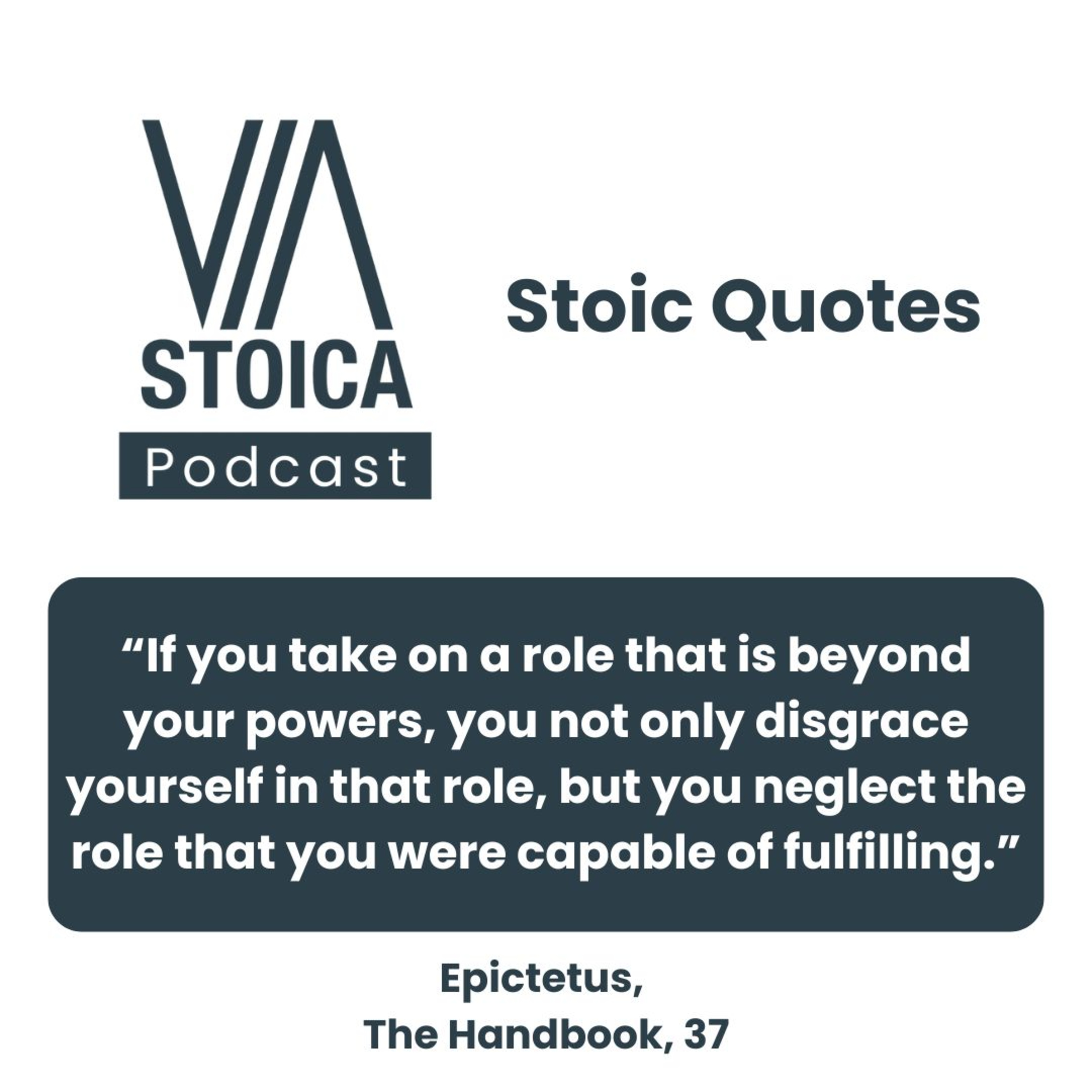 Stoic Quote: Knowing Your Role - Epictetus on Self-Understanding and Balance